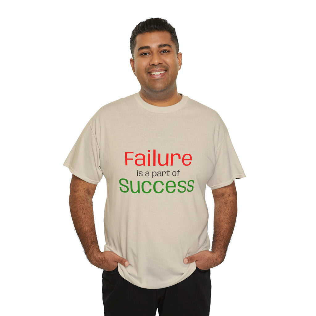 Failure is a part of Success T-Shirt