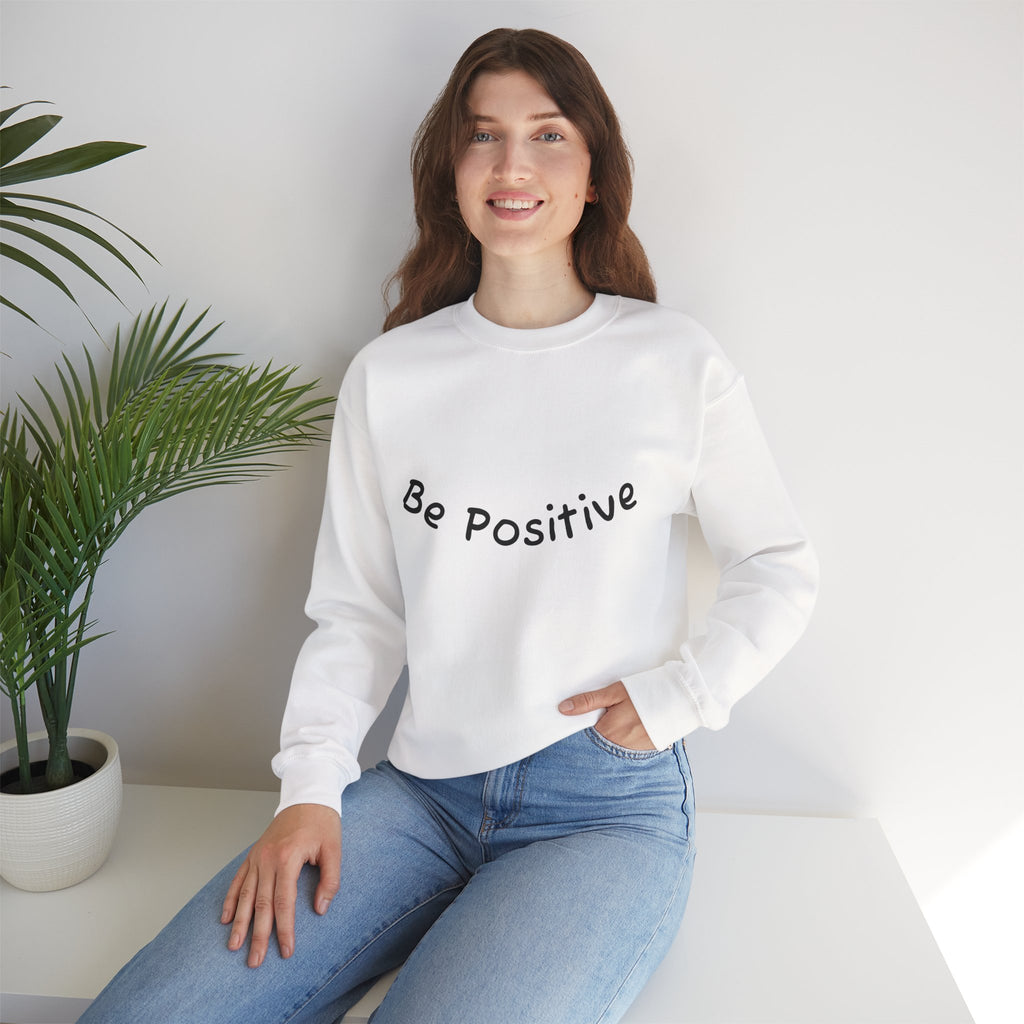 Be Positive Sweatshirt