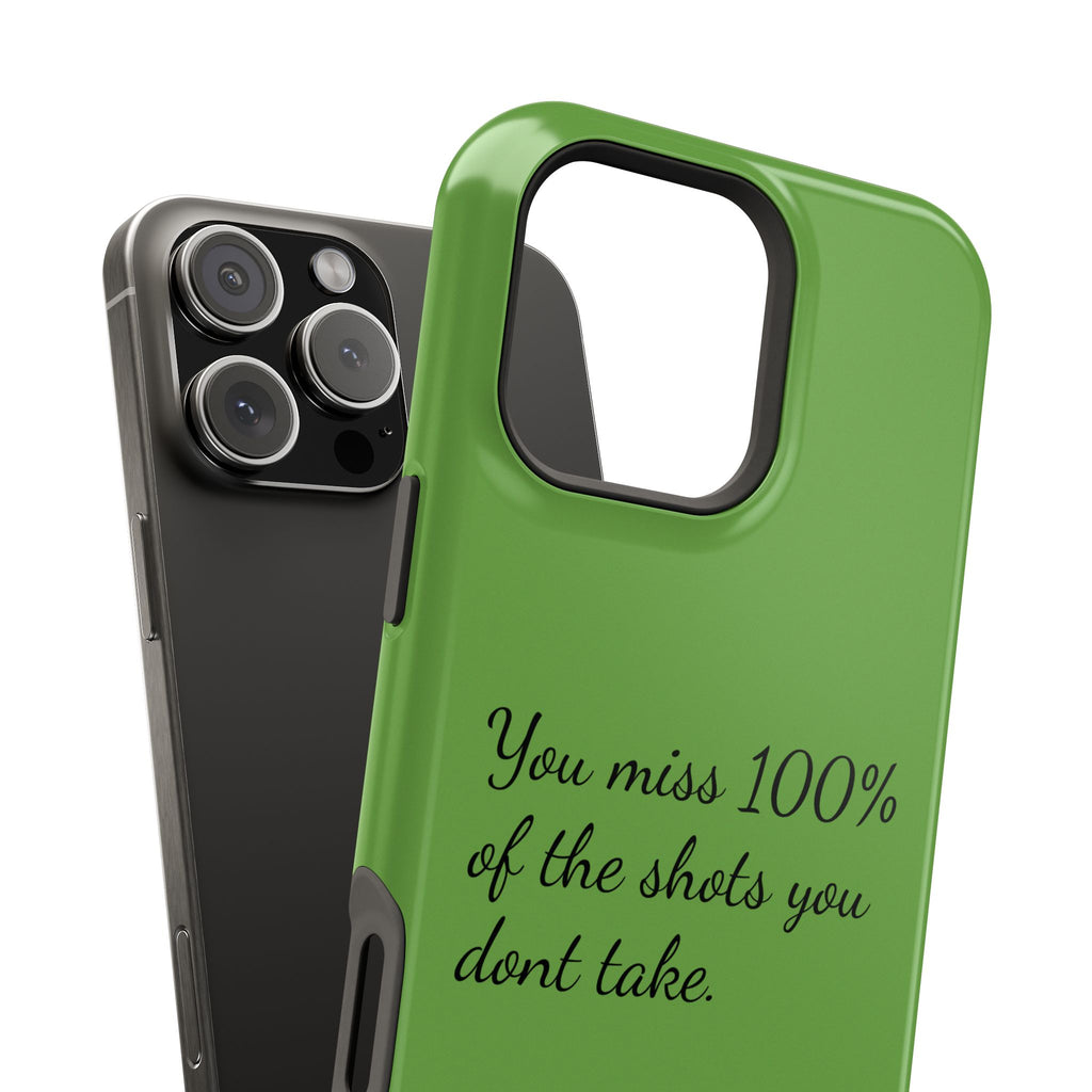 You miss 100% of the shots you don't take Impact-Resistant Cases