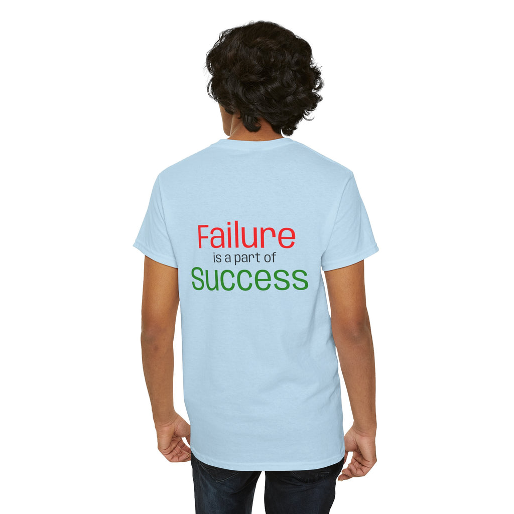 Failure is a part of Success T-Shirt