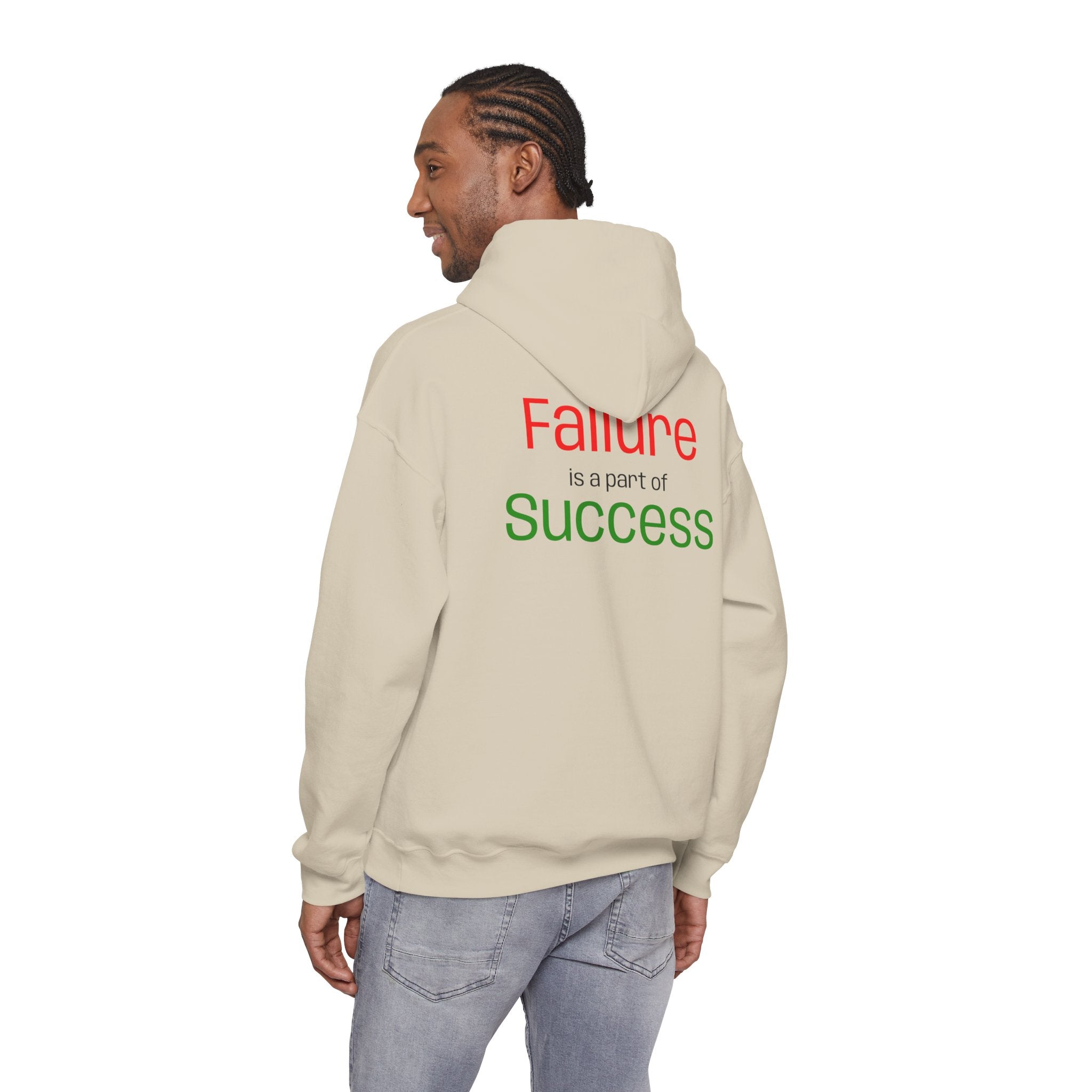 Failure is a part of Success Hooded Sweatshirt