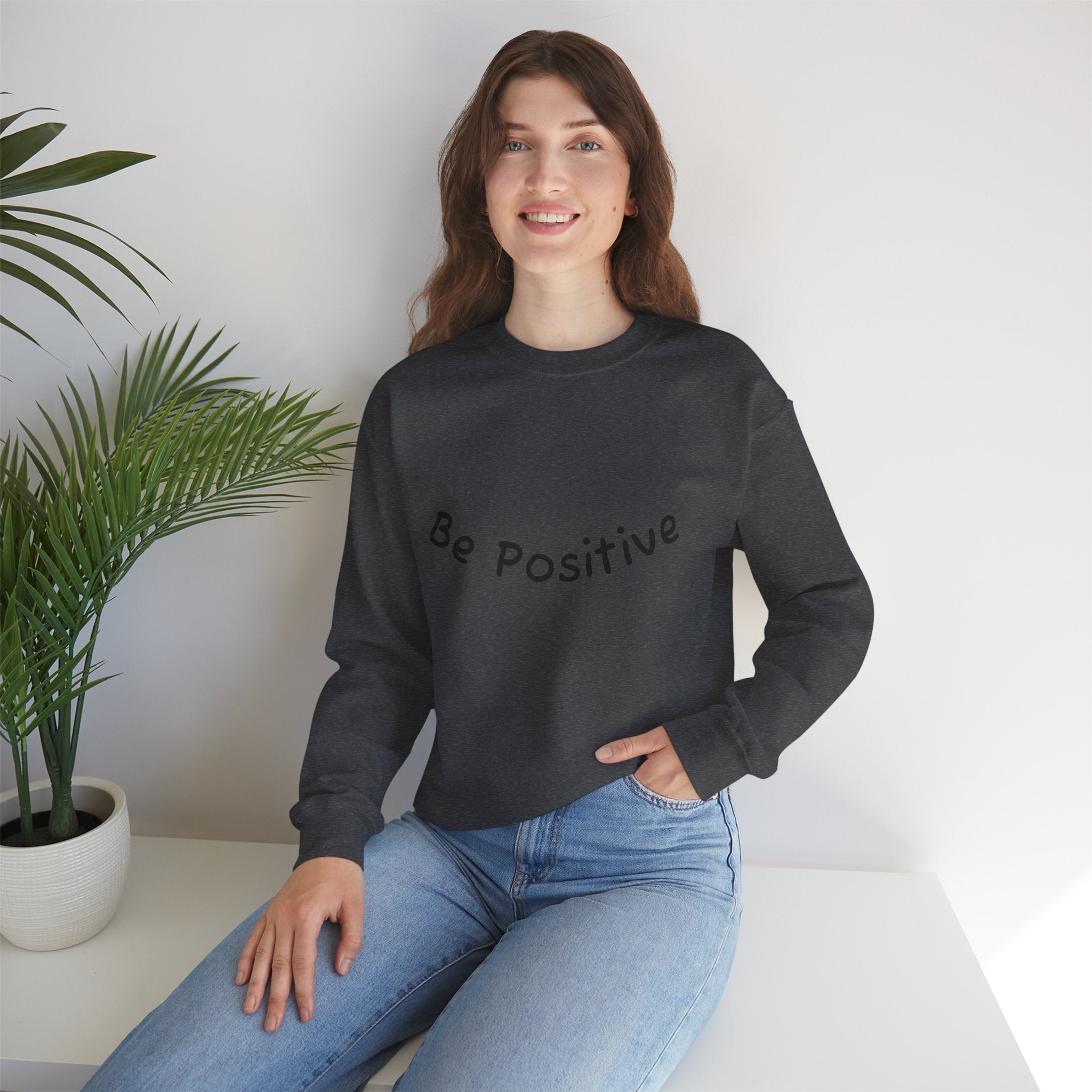 Be Positive Sweatshirt