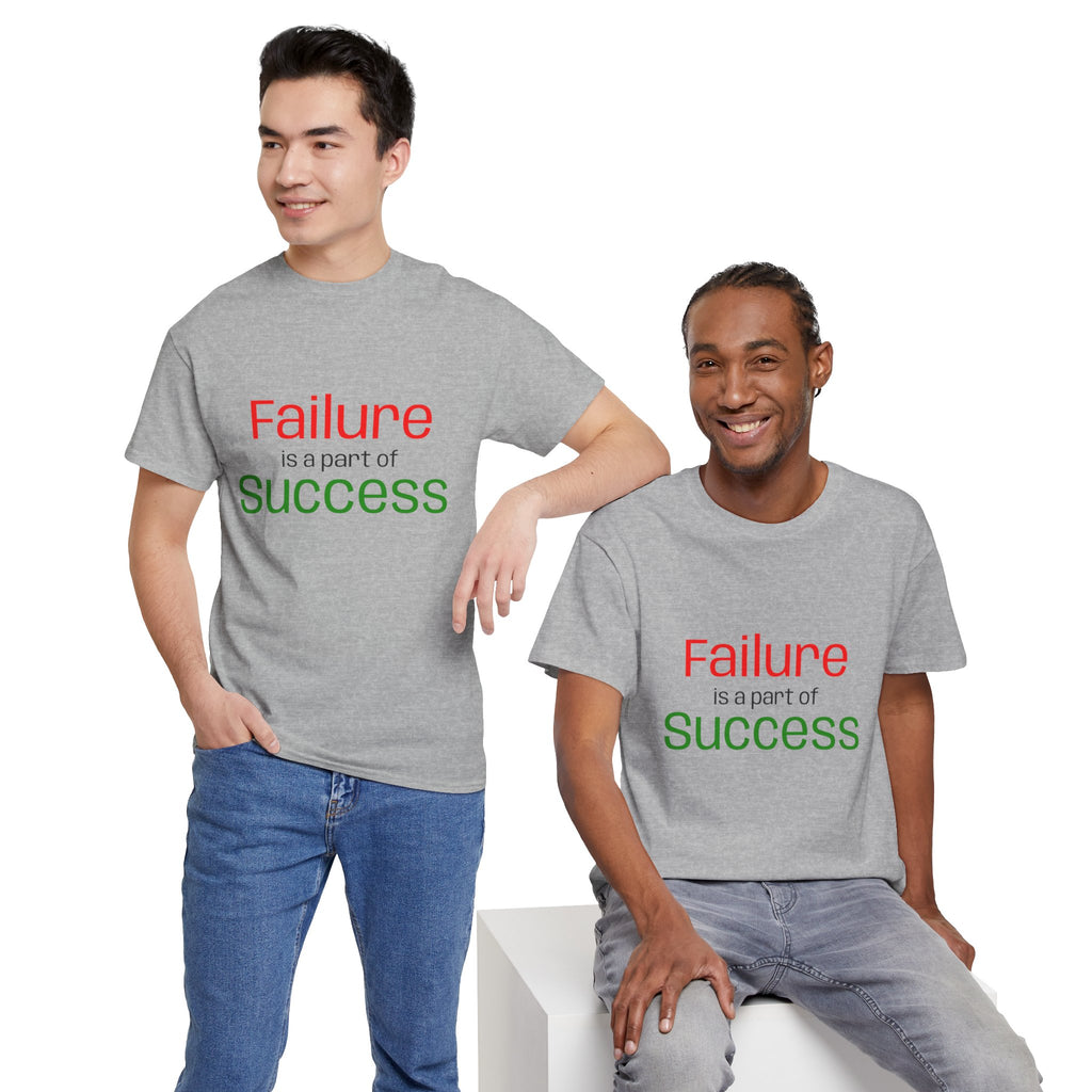 Failure is a part of Success T-Shirt