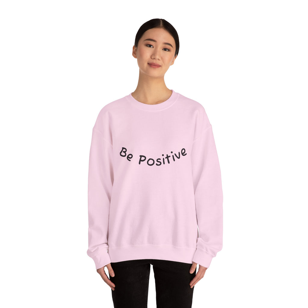 Be Positive Sweatshirt