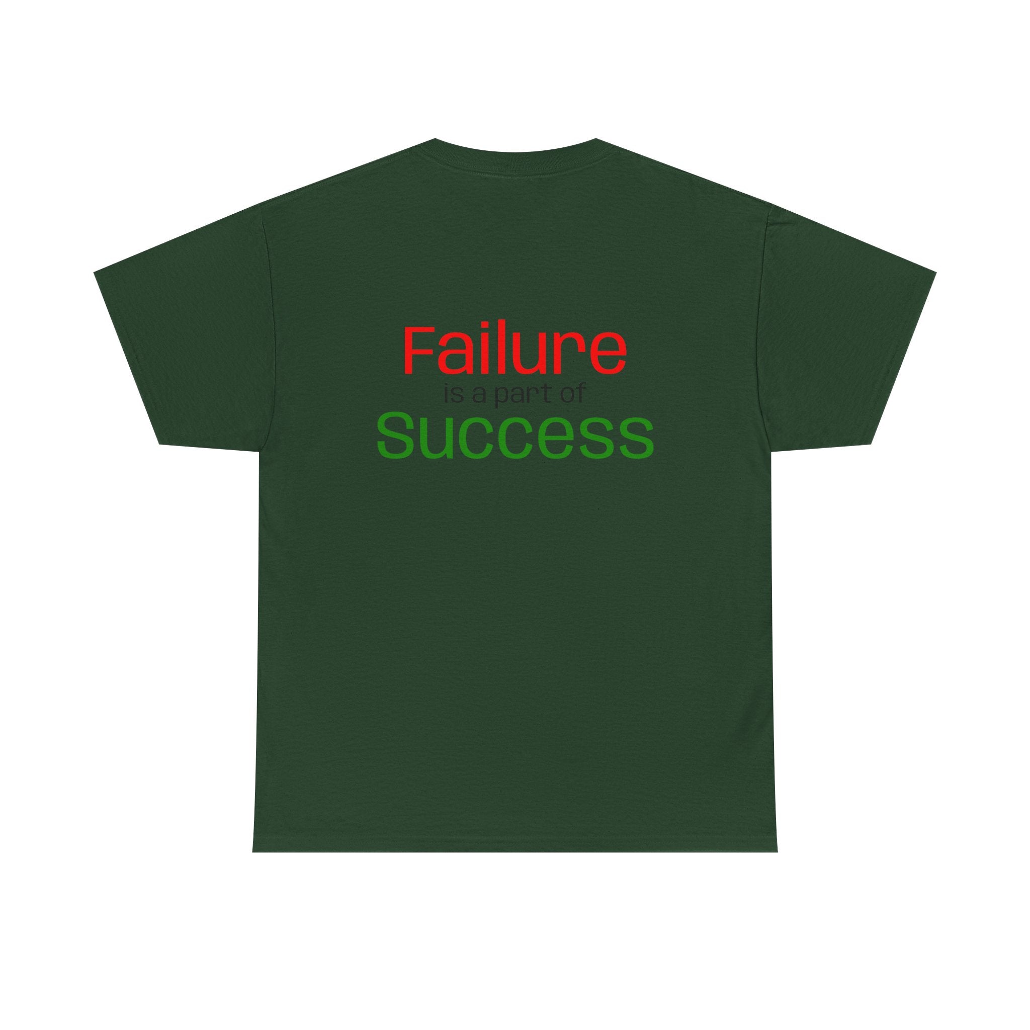 Failure is a part of Success T-Shirt