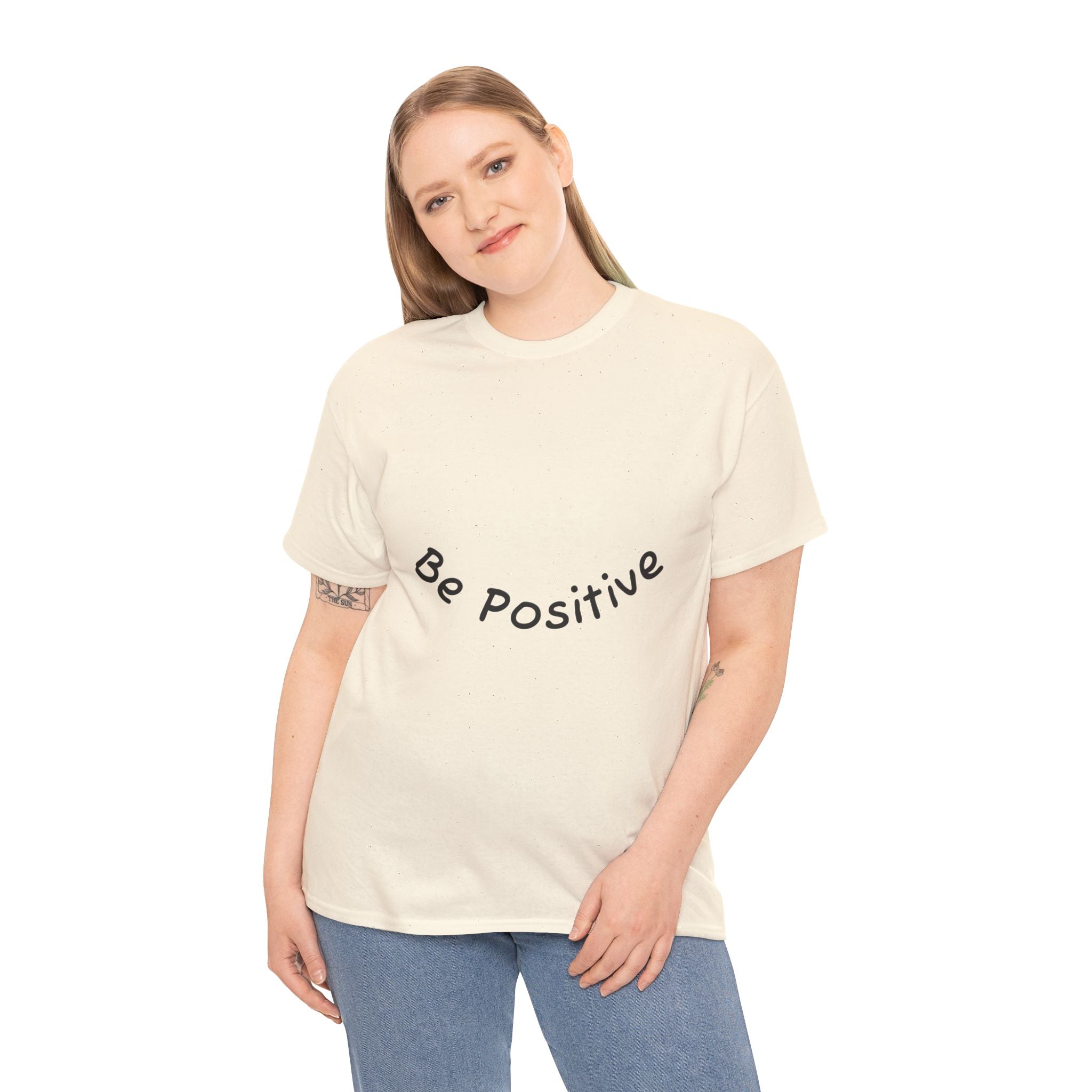 Be Positive T-Shirt