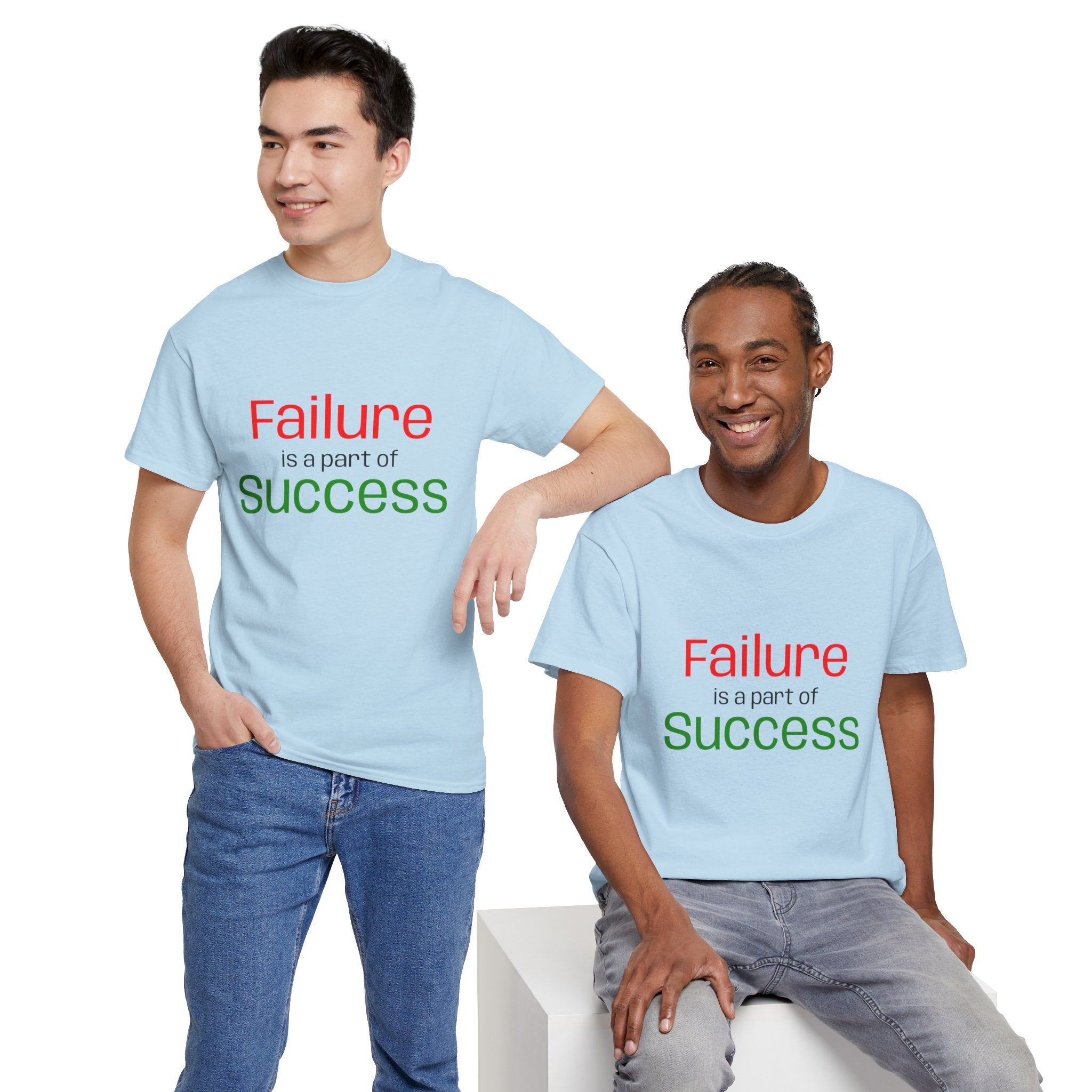 Failure is a part of Success T-Shirt