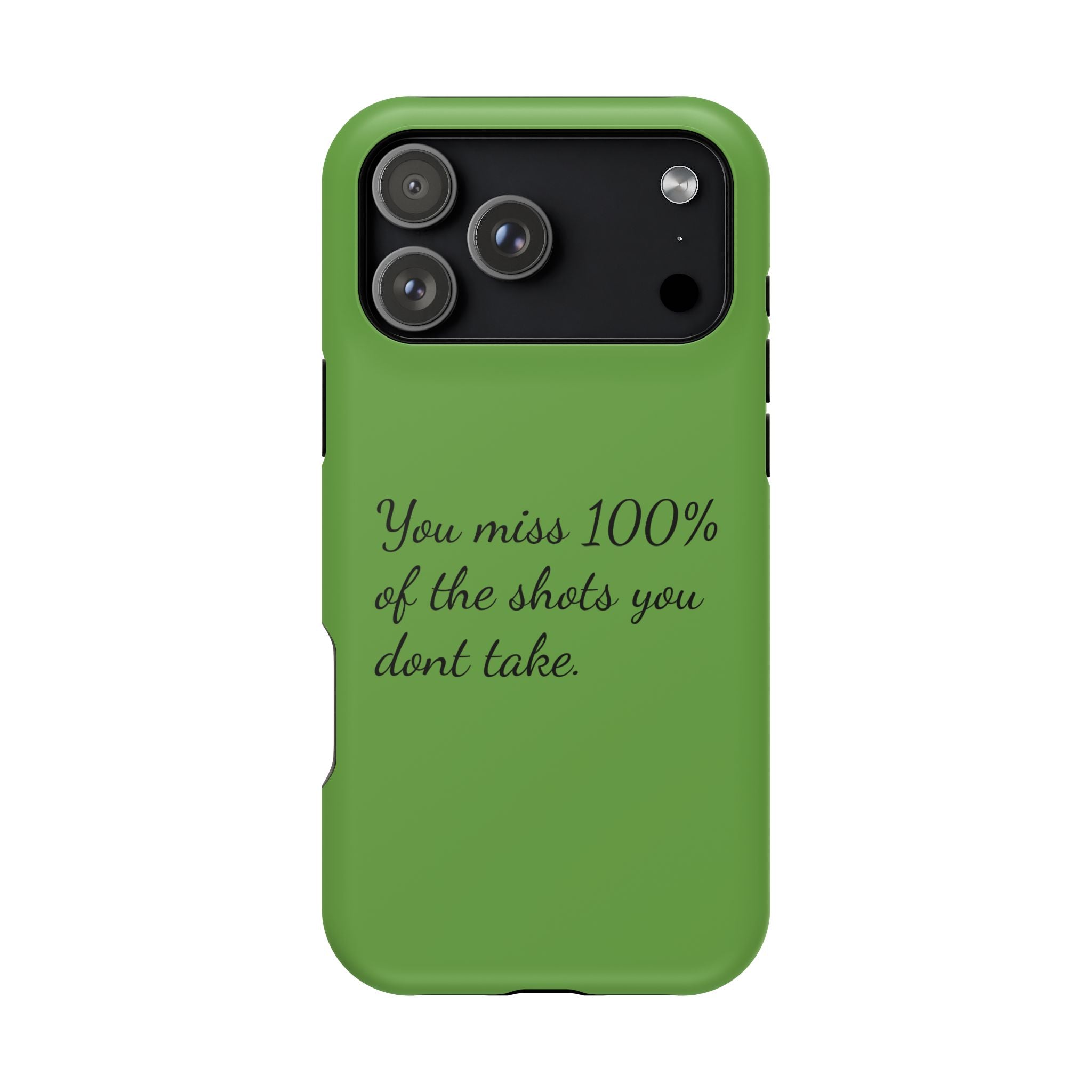 You miss 100% of the shots you don't take Impact-Resistant Cases