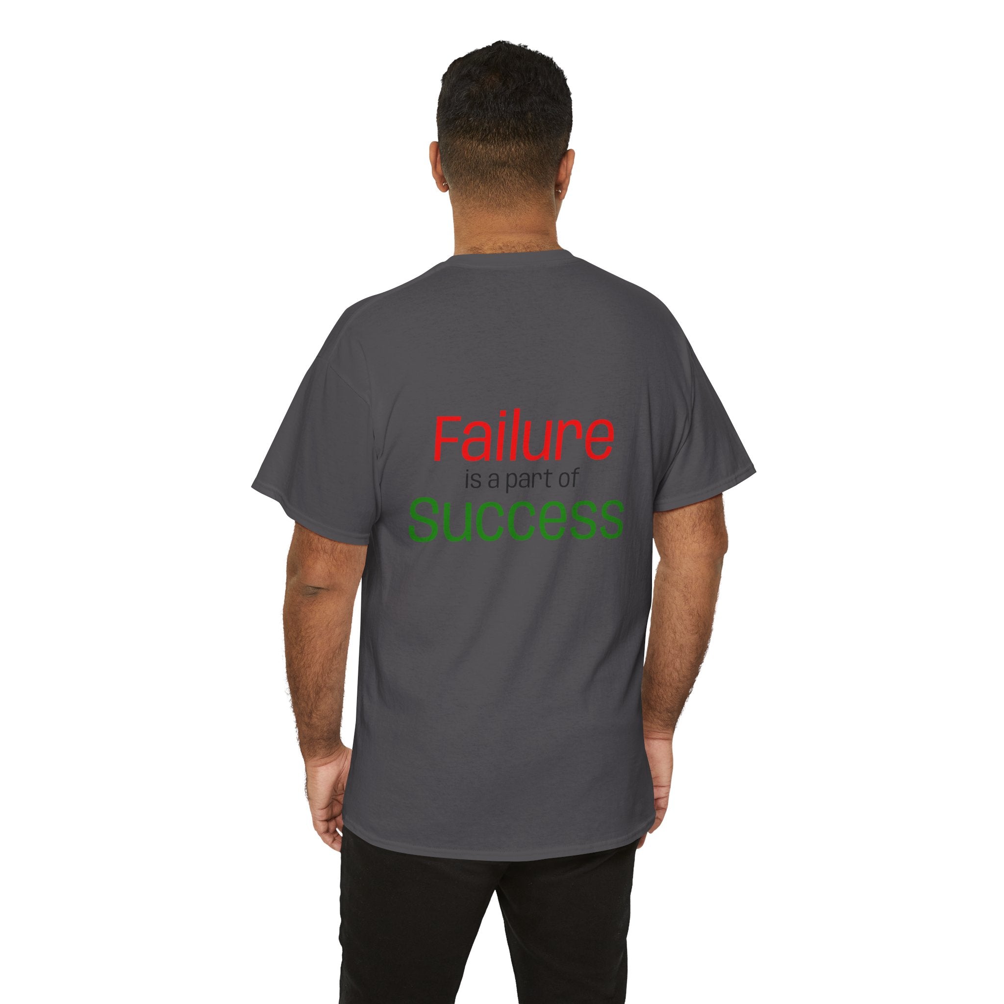 Failure is a part of Success T-Shirt