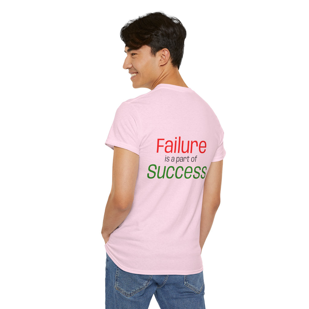 Failure is a part of Success T-Shirt