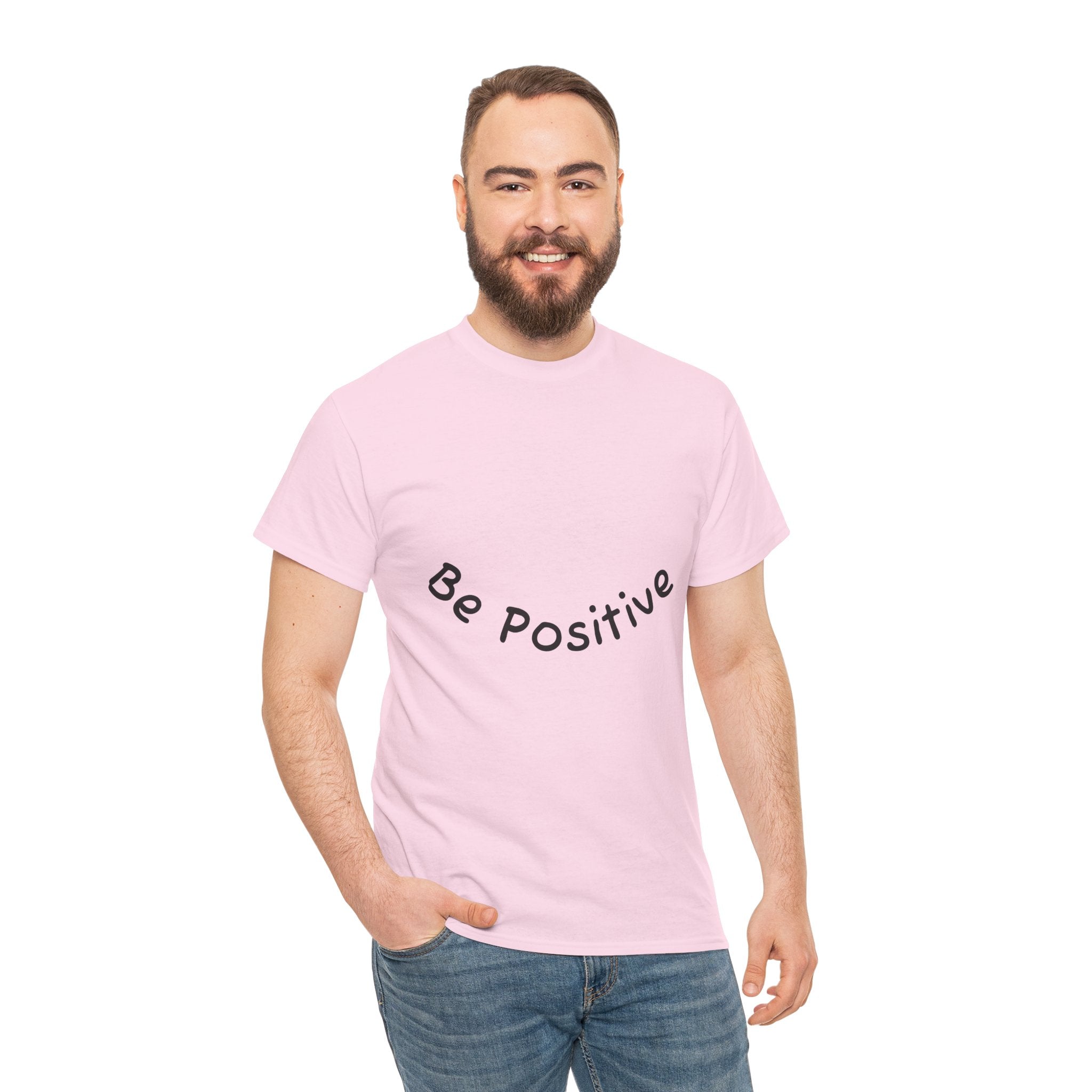 Be Positive T-Shirt