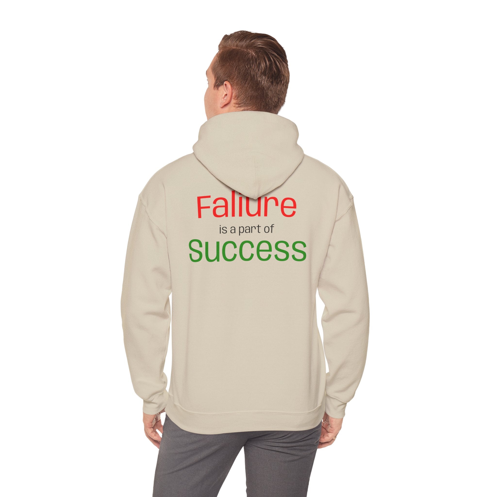 Failure is a part of Success Hooded Sweatshirt