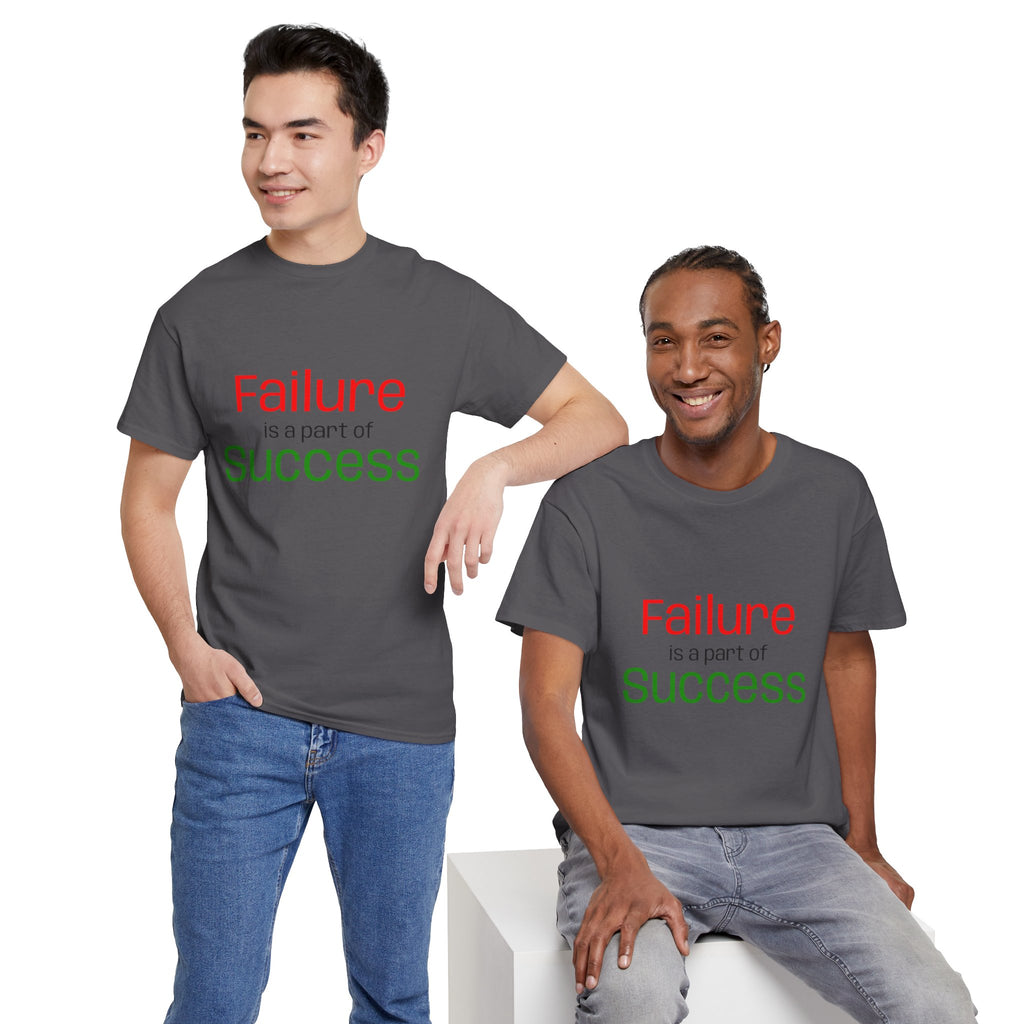 Failure is a part of Success T-Shirt