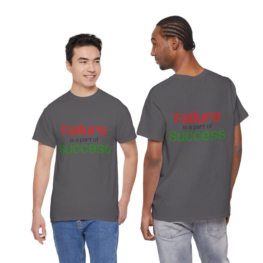 Failure is a part of Success T-Shirt