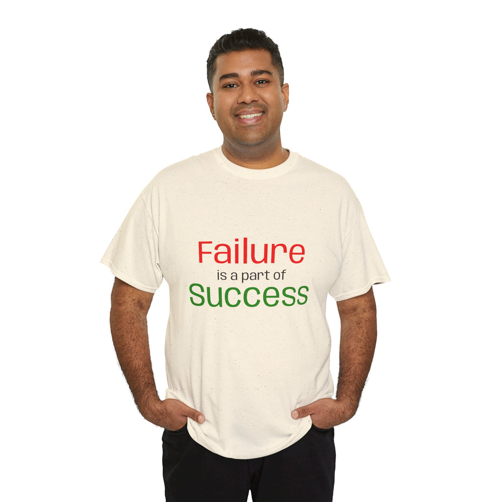 Failure is a part of Success T-Shirt