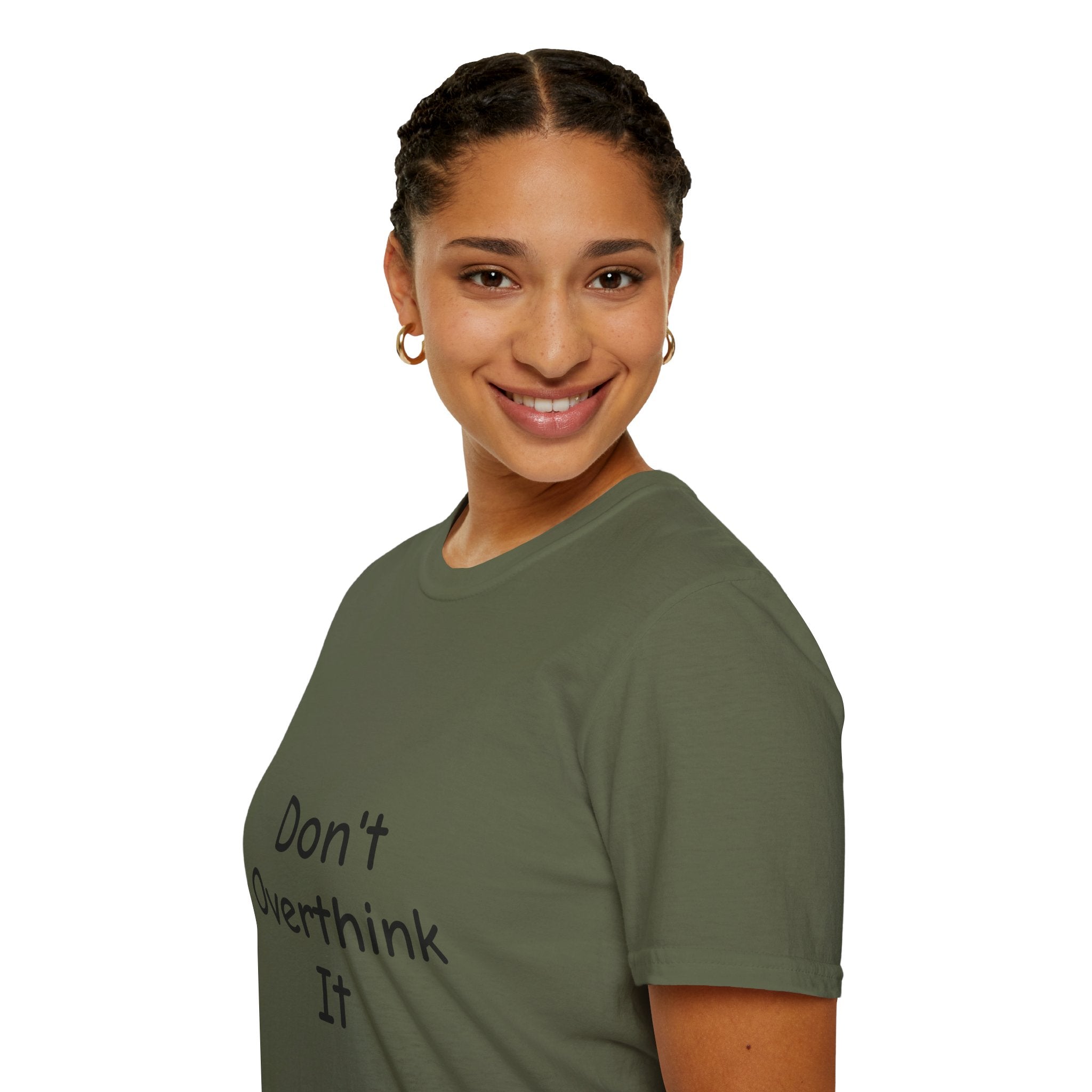 Don’t Over Think it T-Shirt