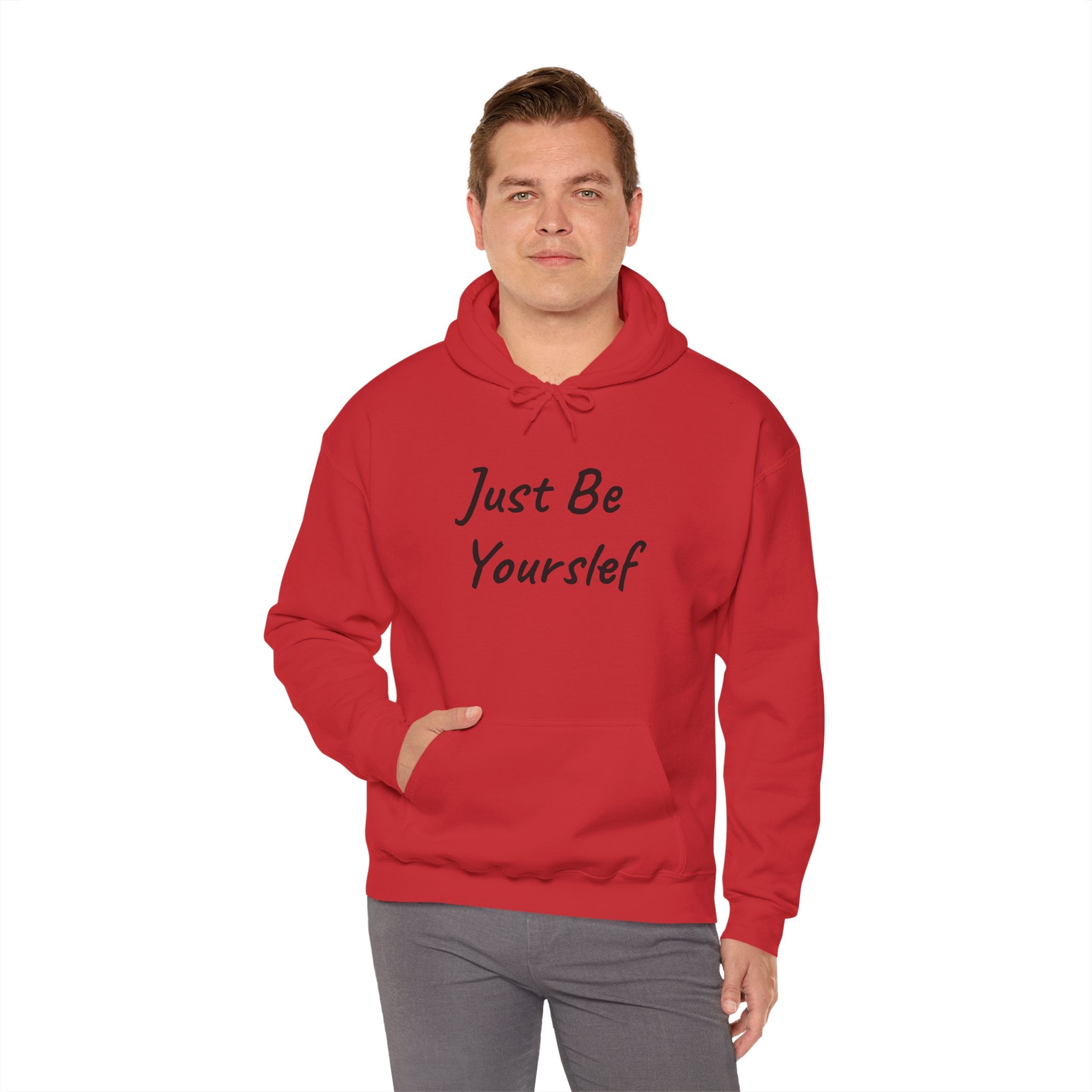 Just Be Yourself Hooded Sweatshirt