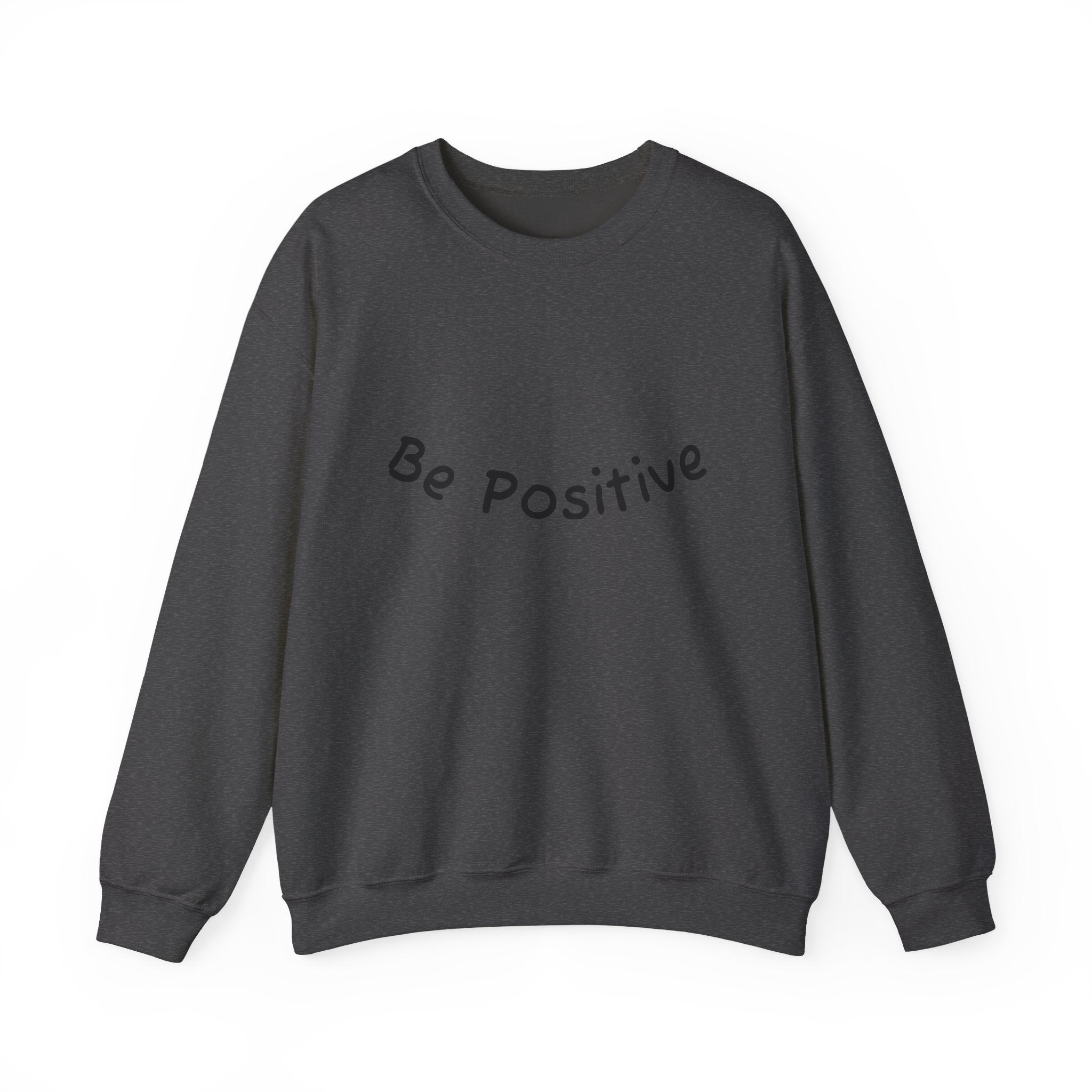 Be Positive Sweatshirt
