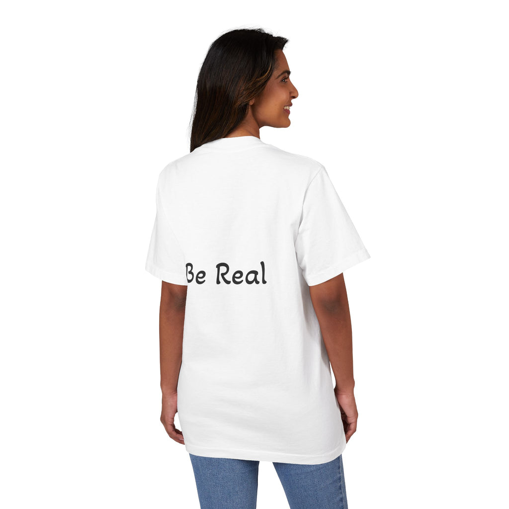 Be-Real-T-Shirt