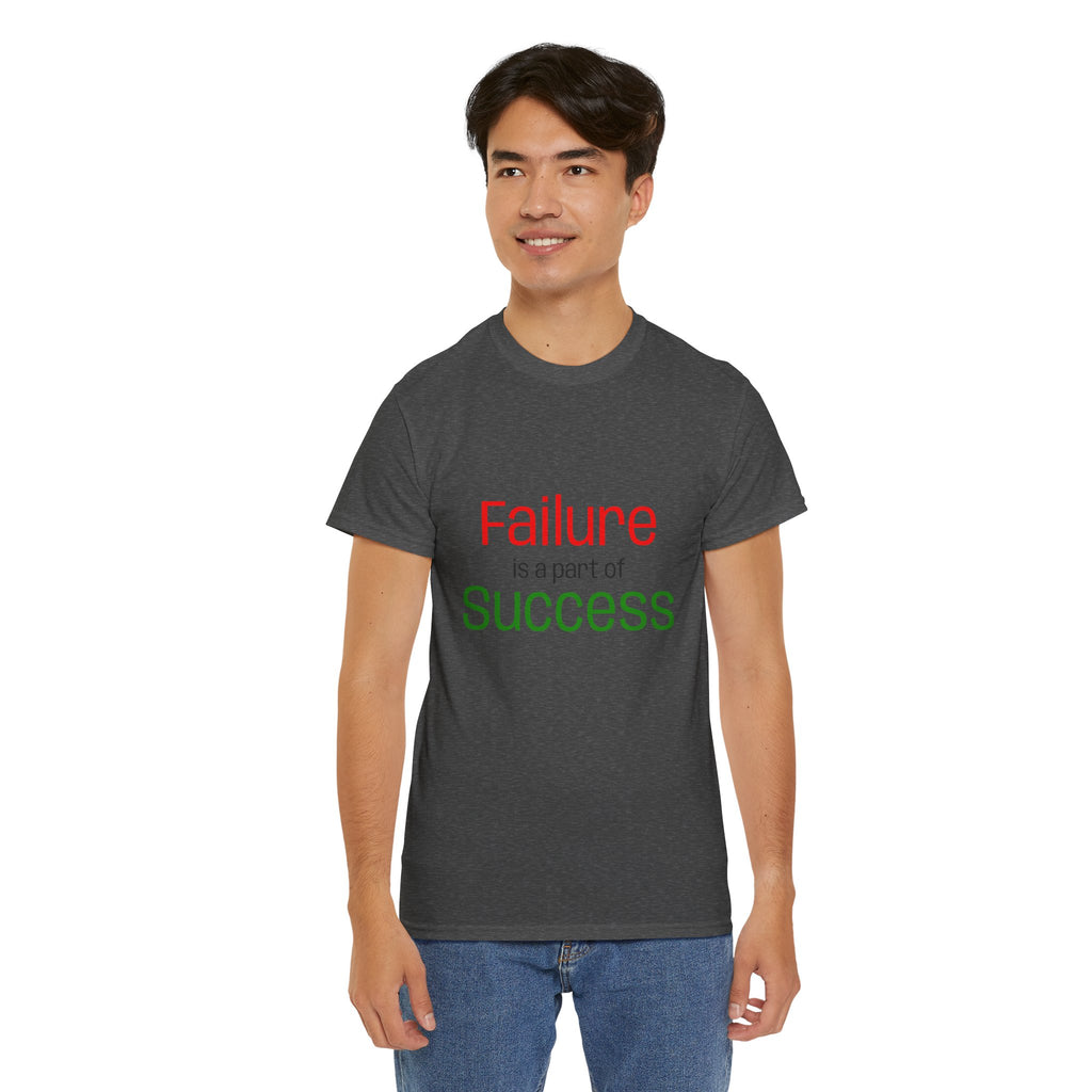 Failure is a part of Success T-Shirt