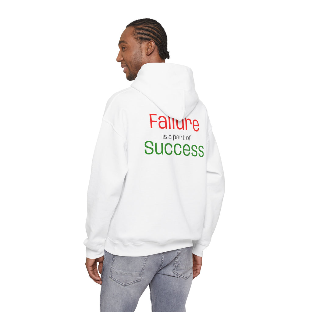 Failure is a part of Success Hooded Sweatshirt