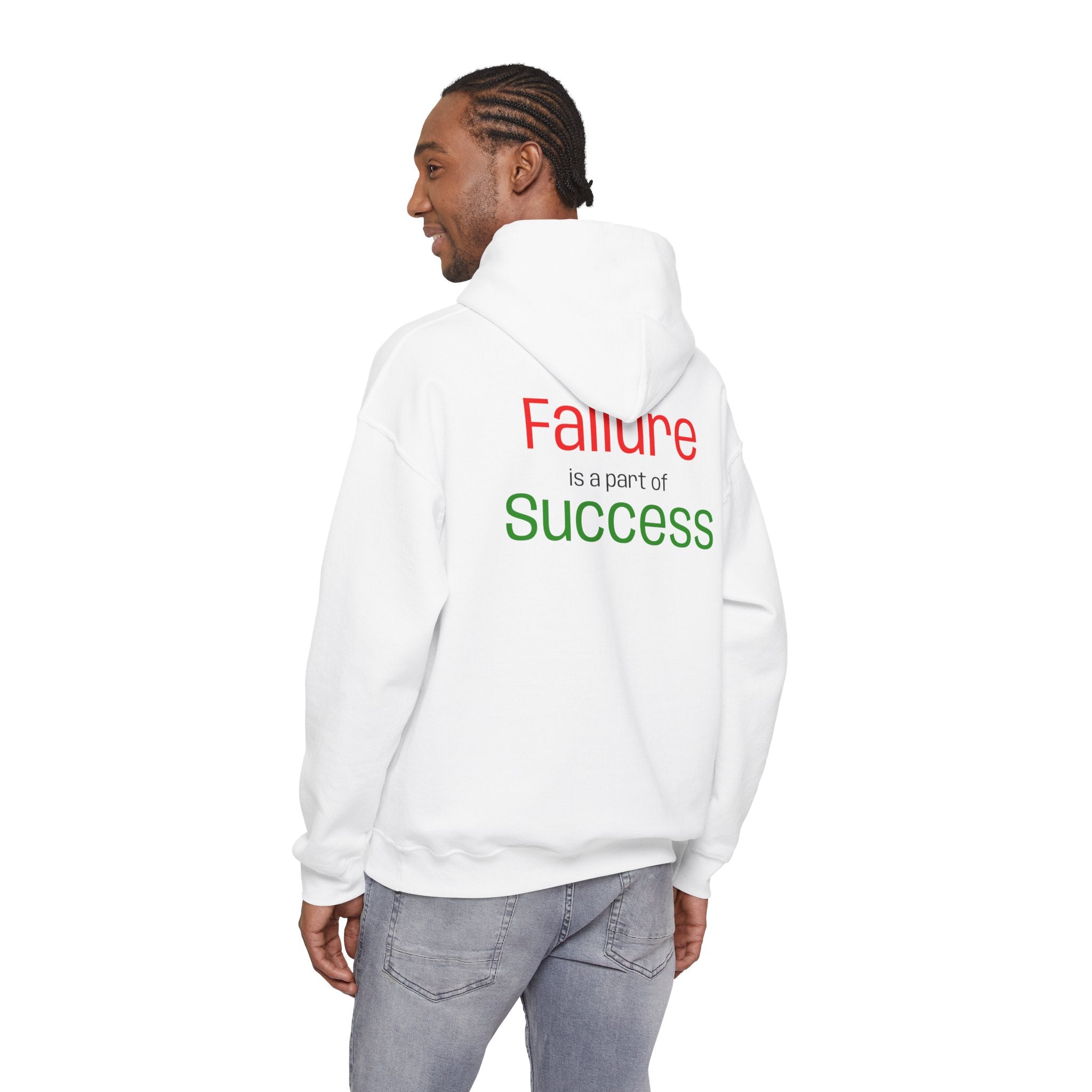 Failure is a part of Success Hooded Sweatshirt