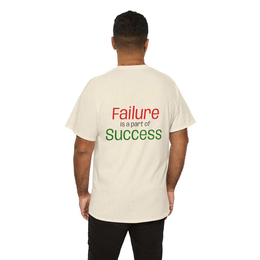 Failure is a part of Success T-Shirt