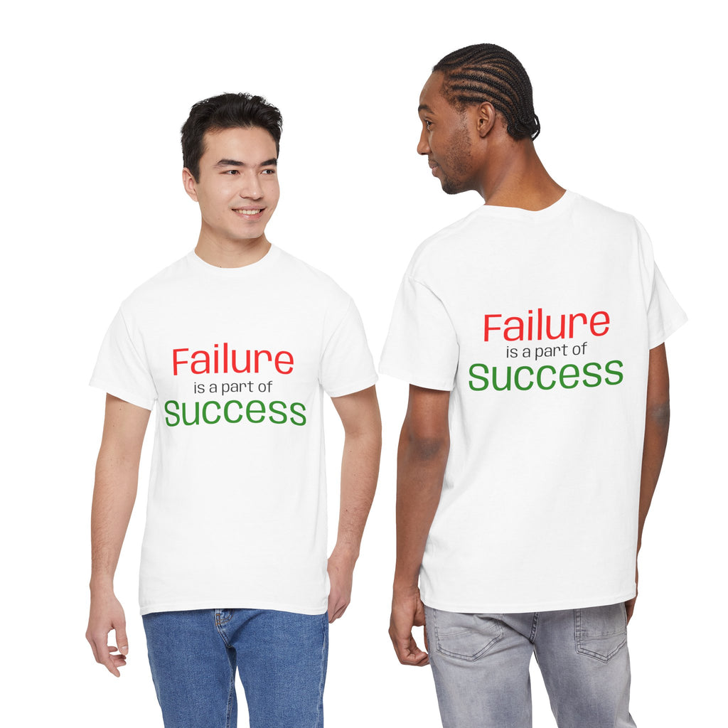 Failure is a part of Success T-Shirt