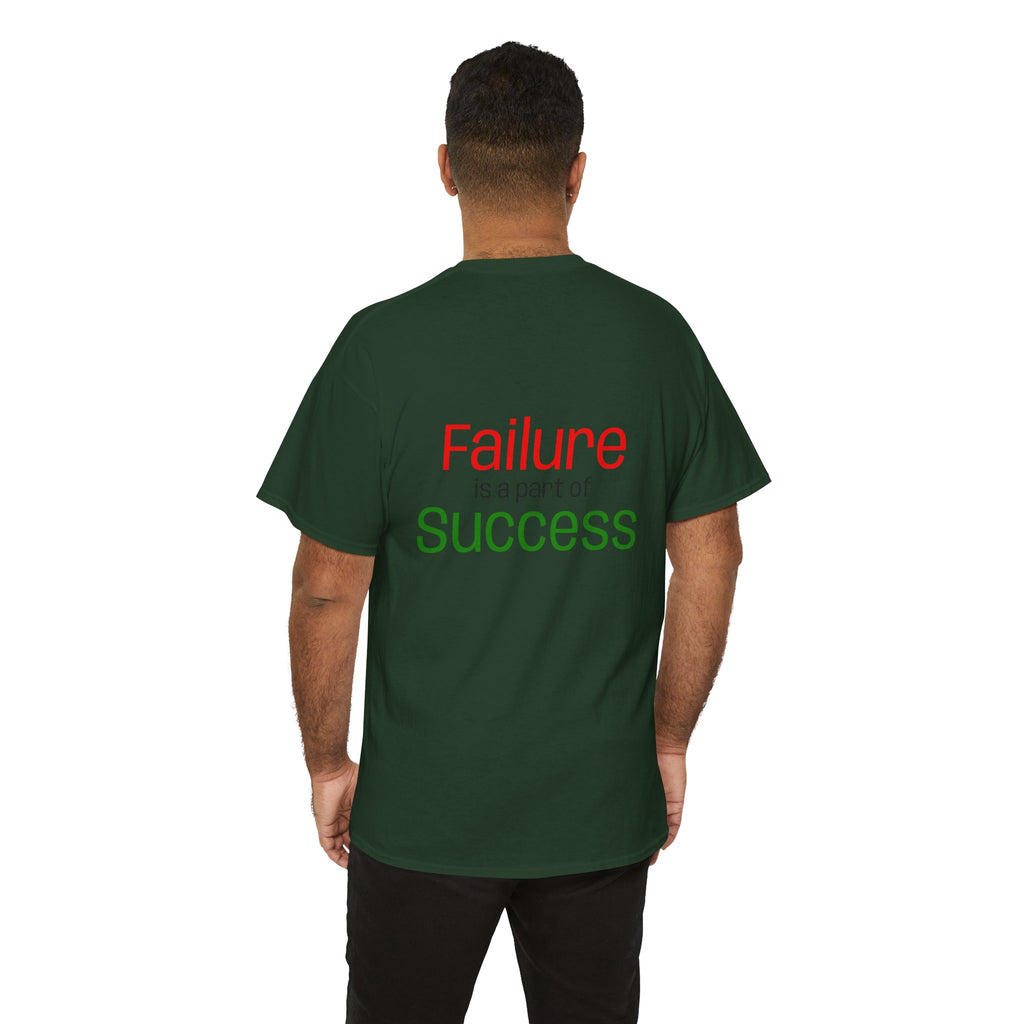 Failure is a part of Success T-Shirt