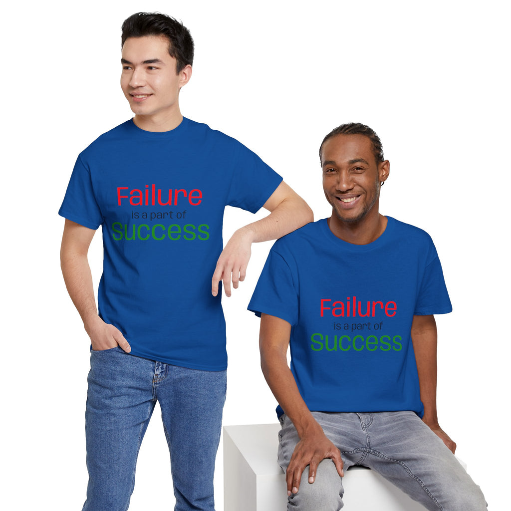 Failure is a part of Success T-Shirt