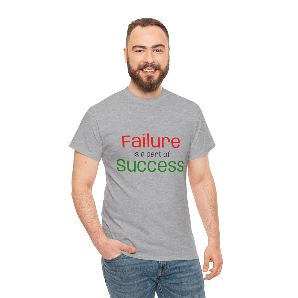 Failure is a part of Success T-Shirt