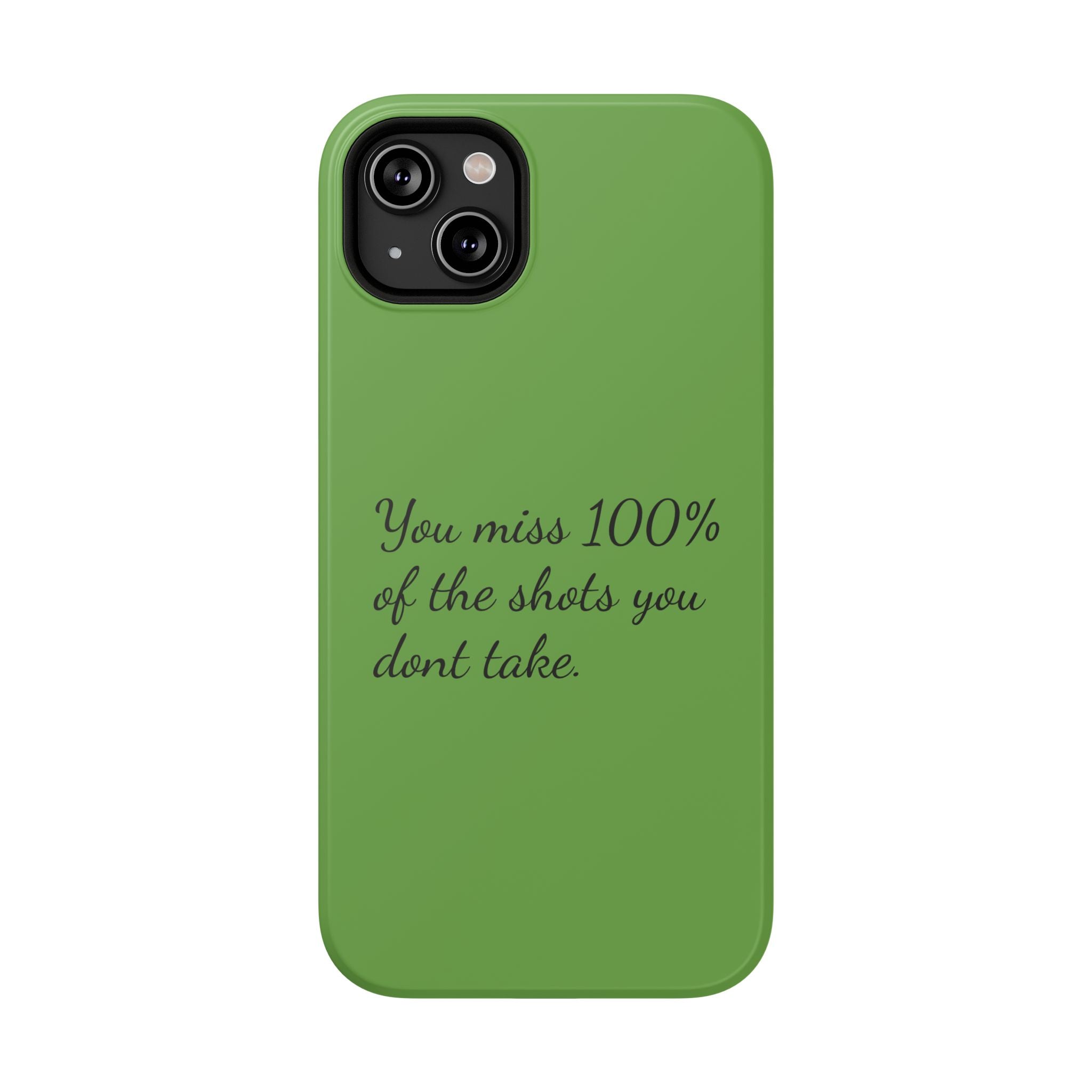 You miss 100% of the shots you don't take Impact-Resistant Cases