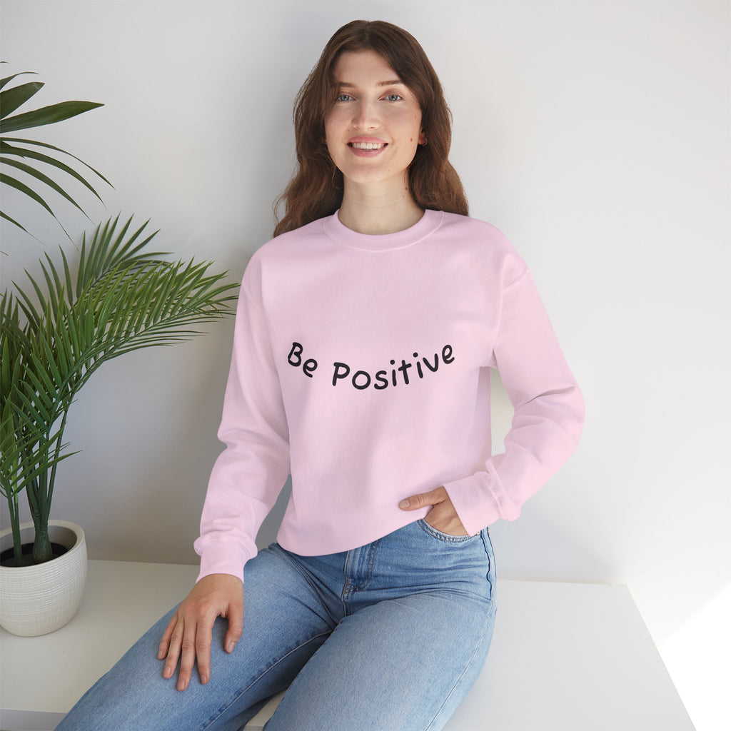Be Positive Sweatshirt