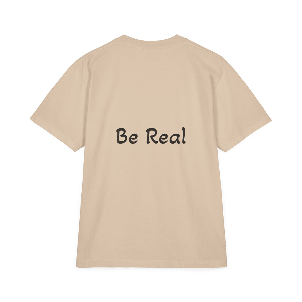 Be-Real-T-Shirt
