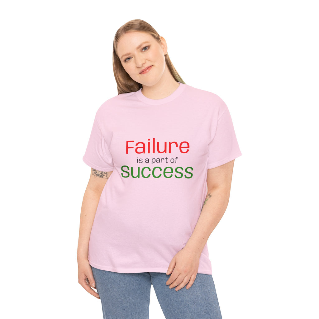 Failure is a part of Success T-Shirt