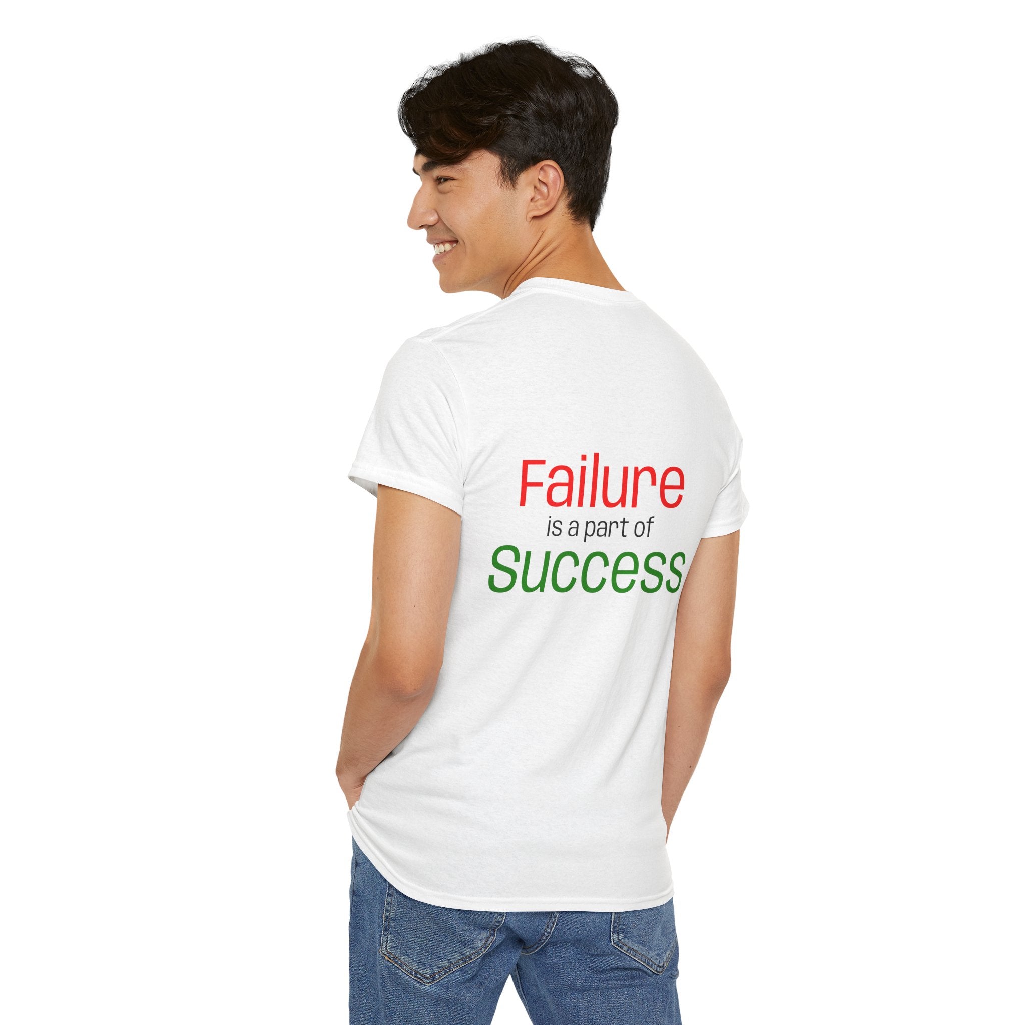 Failure is a part of Success T-Shirt
