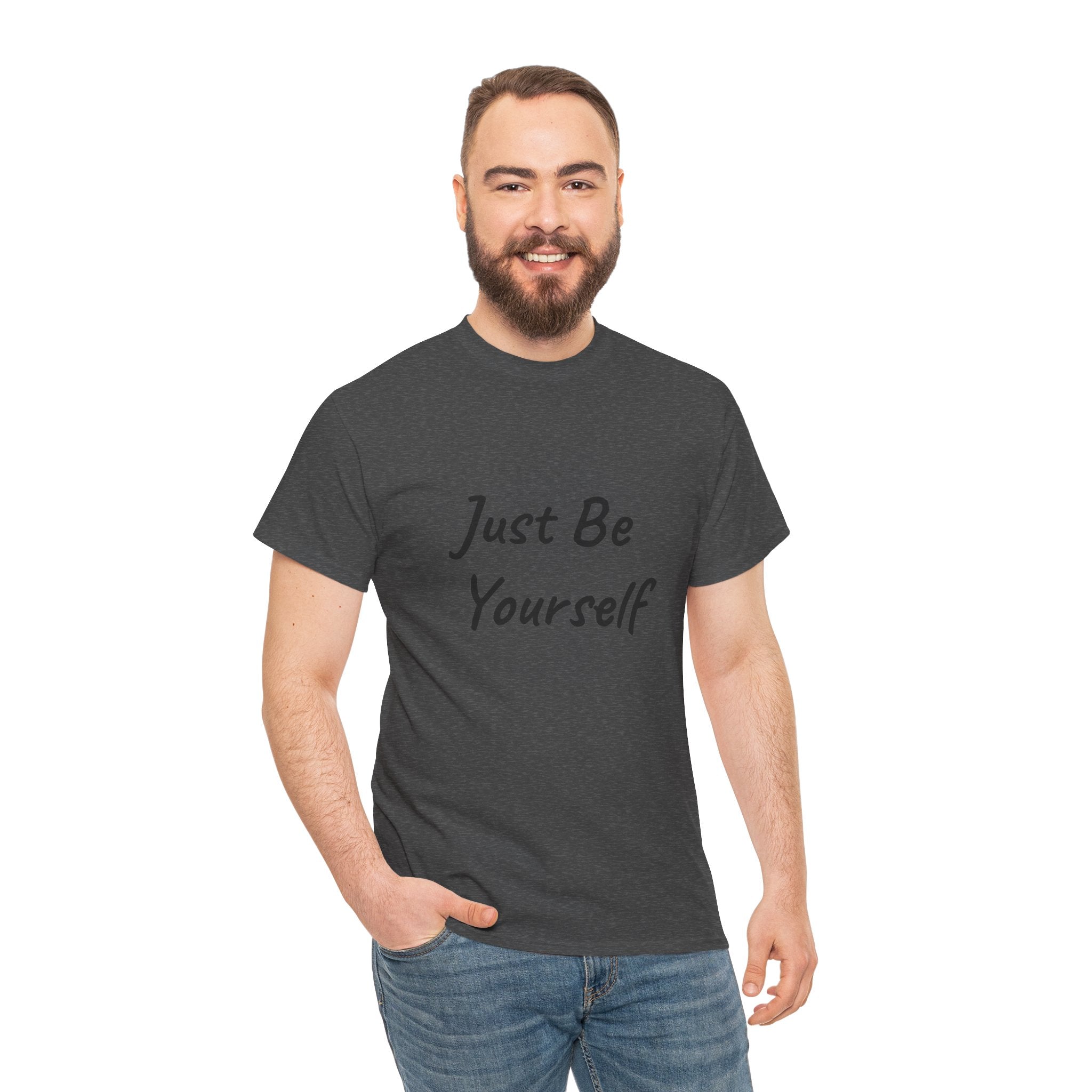 Just Be Yourself T-Shirt