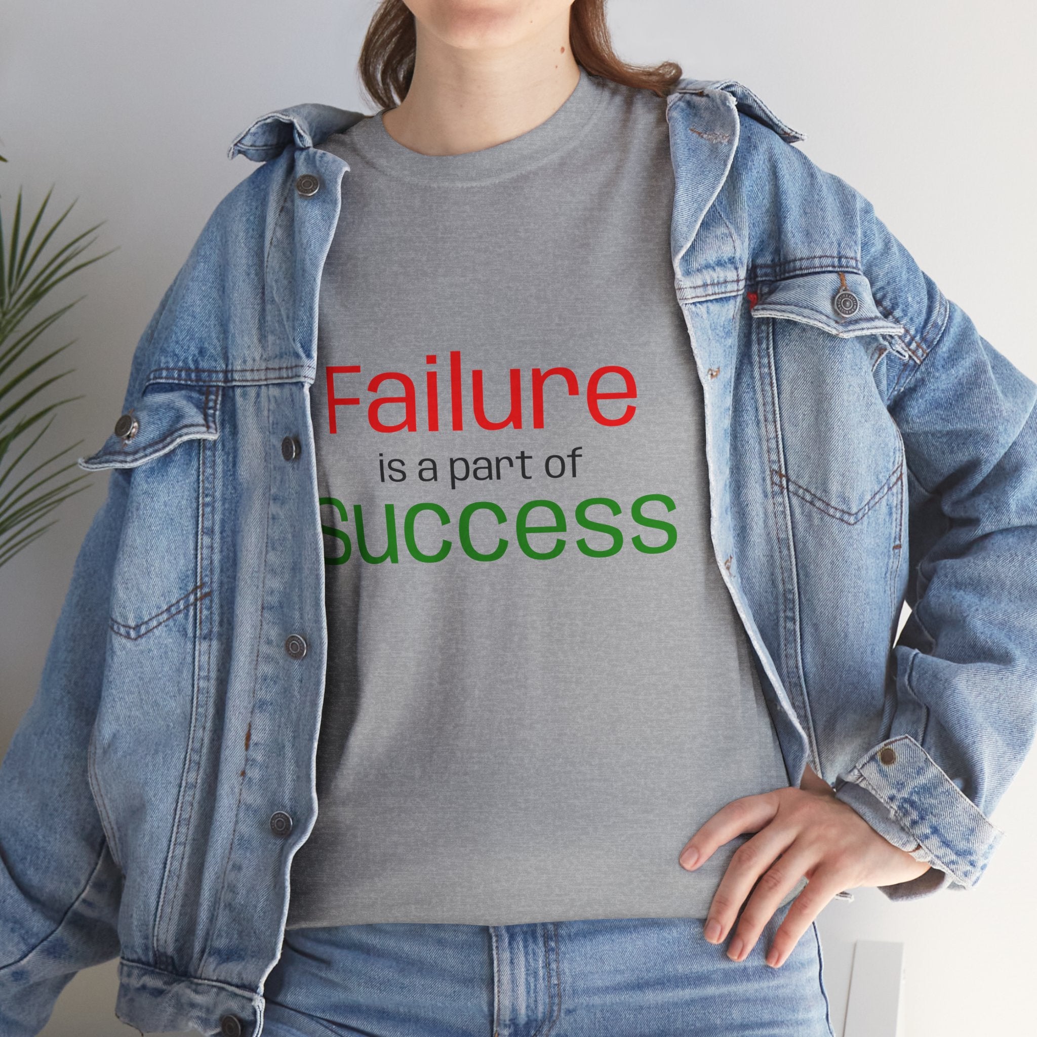 Failure is a part of Success T-Shirt