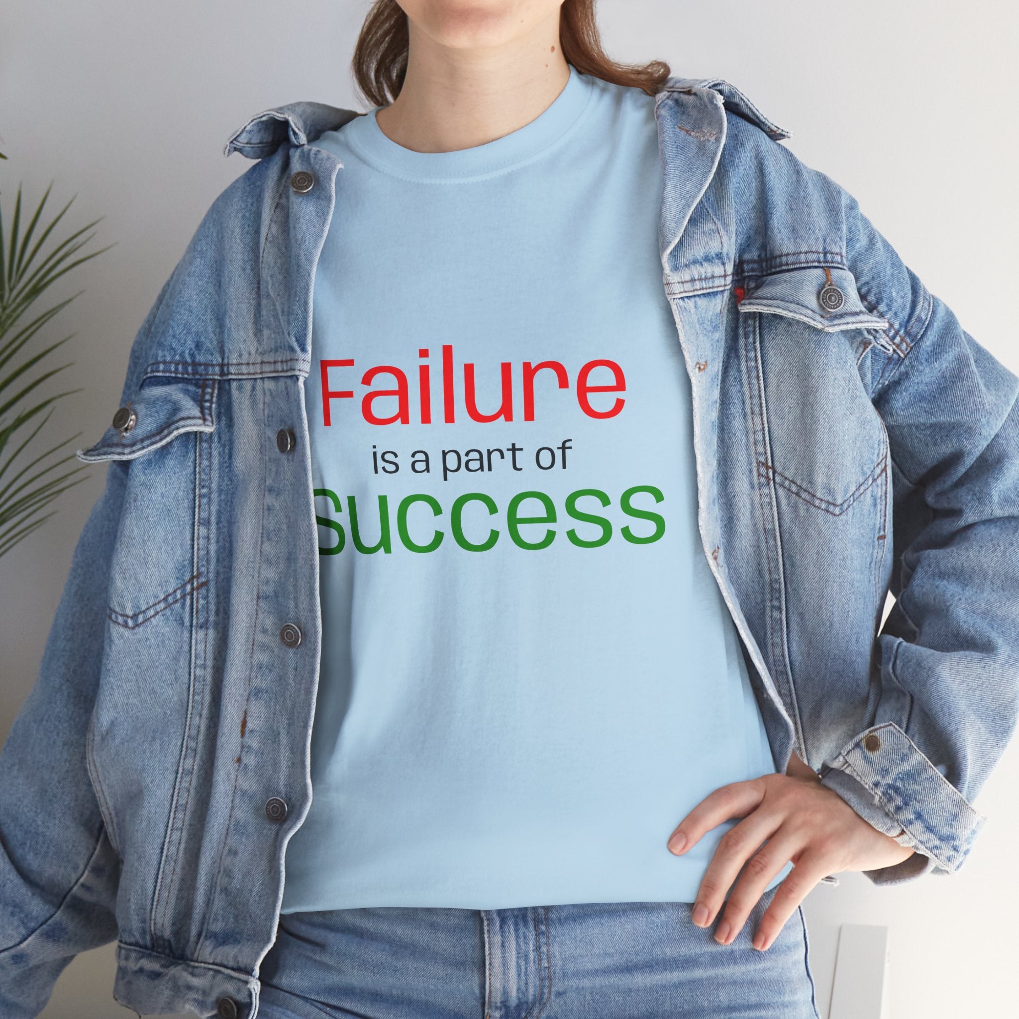 Failure is a part of Success T-Shirt