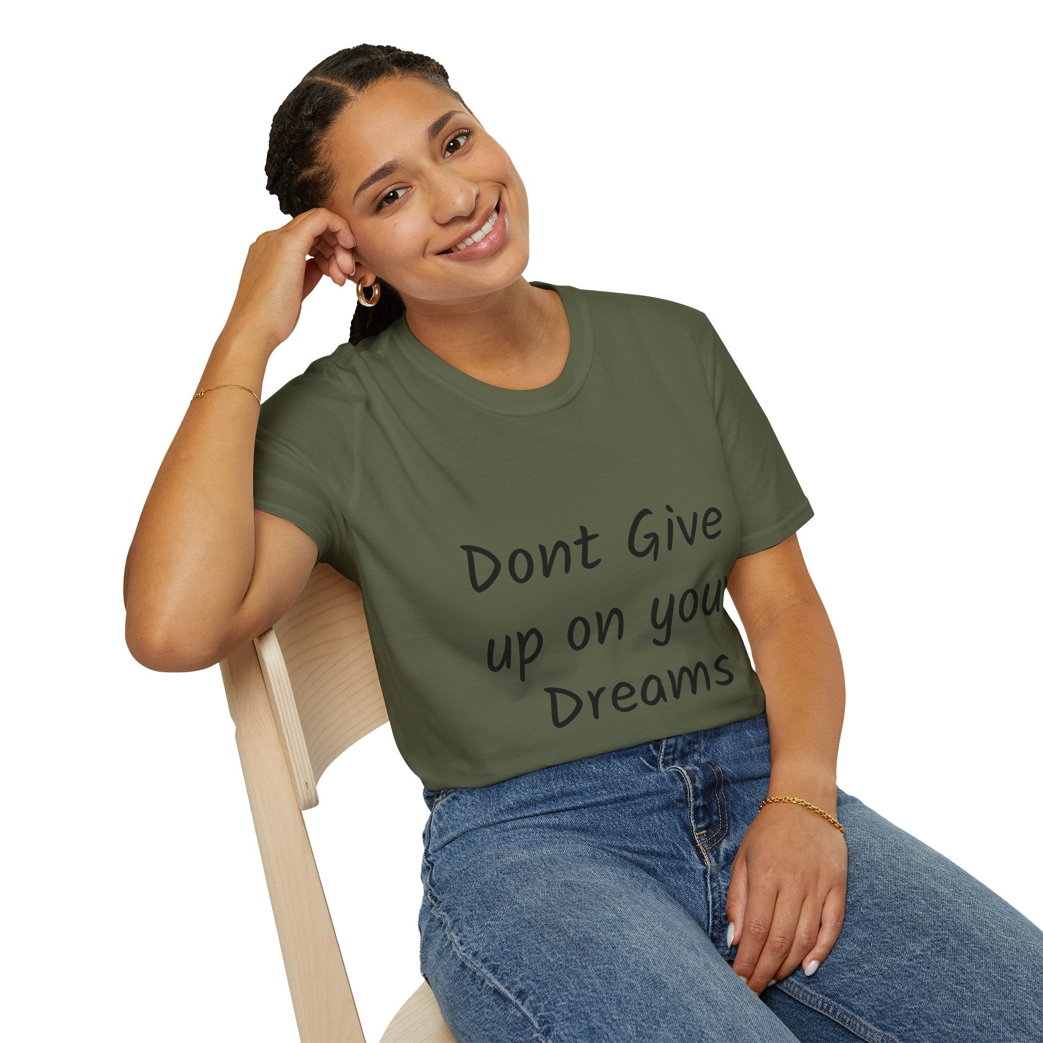 Don’t Give Up on your Dreams T-Shirt