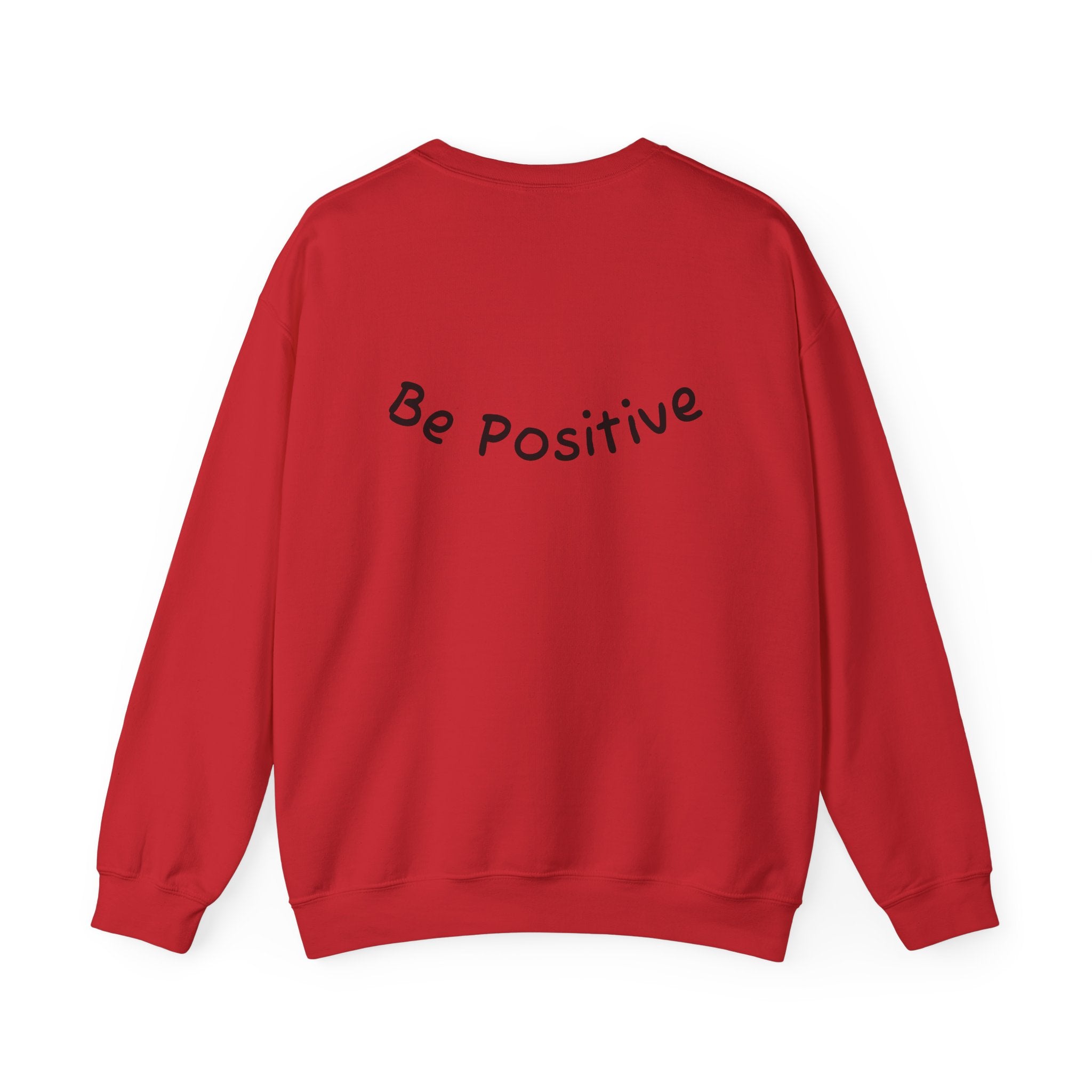 Be Positive Sweatshirt