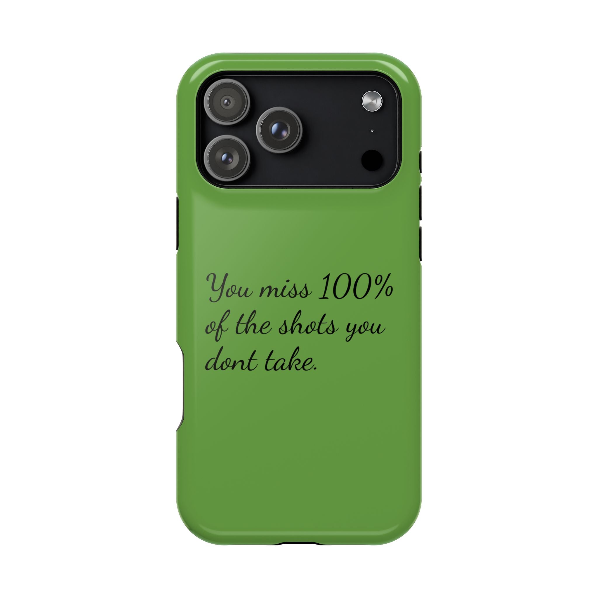 You miss 100% of the shots you don't take Impact-Resistant Cases