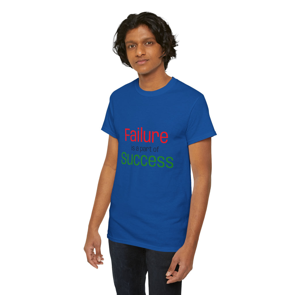 Failure is a part of Success T-Shirt
