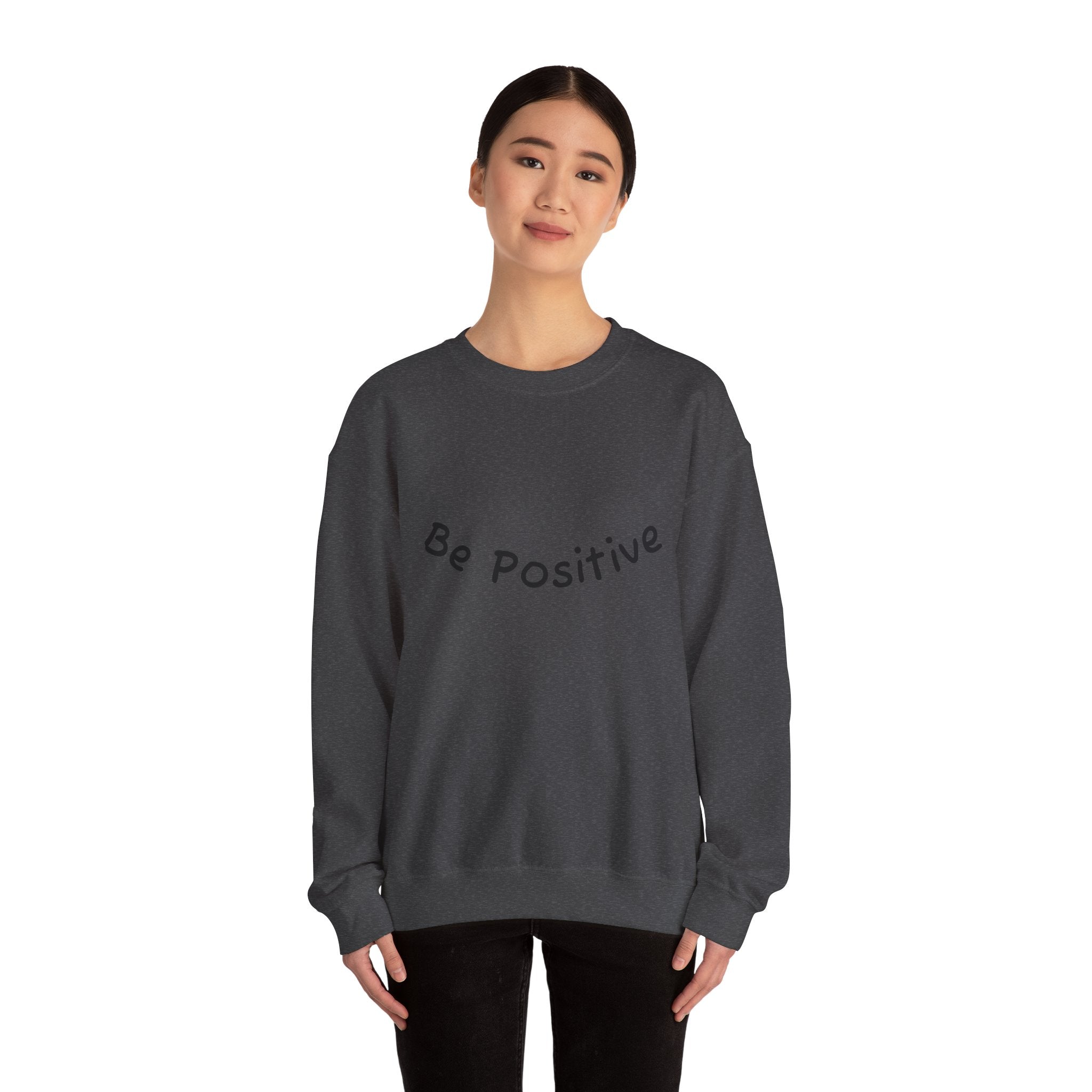 Be Positive Sweatshirt