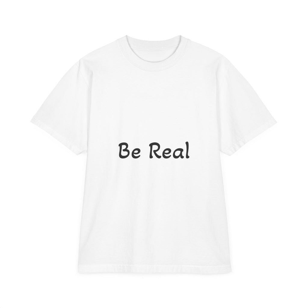 Be-Real-T-Shirt