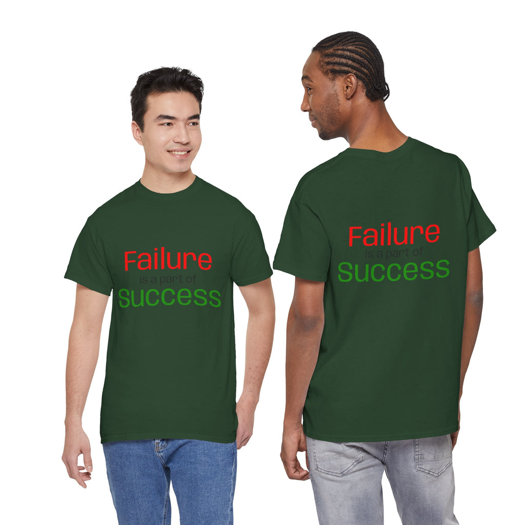 Failure is a part of Success T-Shirt