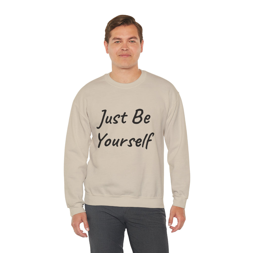 Just Be Yourself Sweatshirt