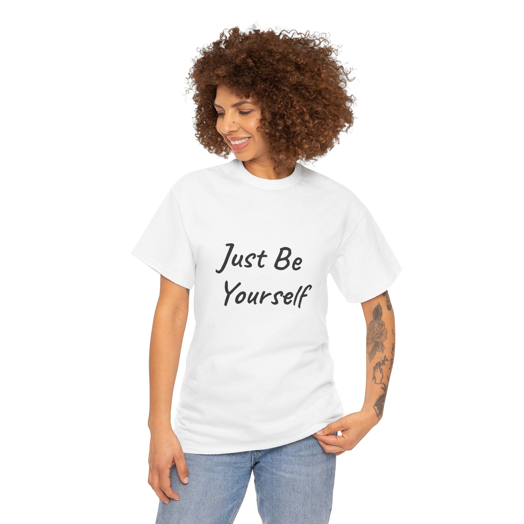 Just Be Yourself T-Shirt