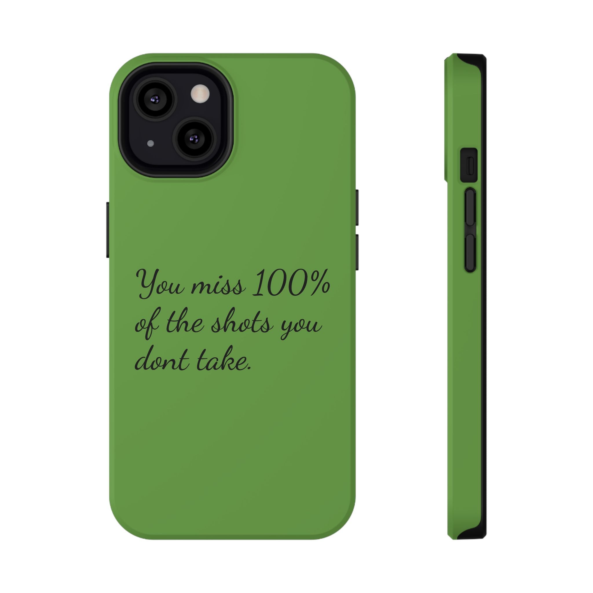 You miss 100% of the shots you don't take Impact-Resistant Cases