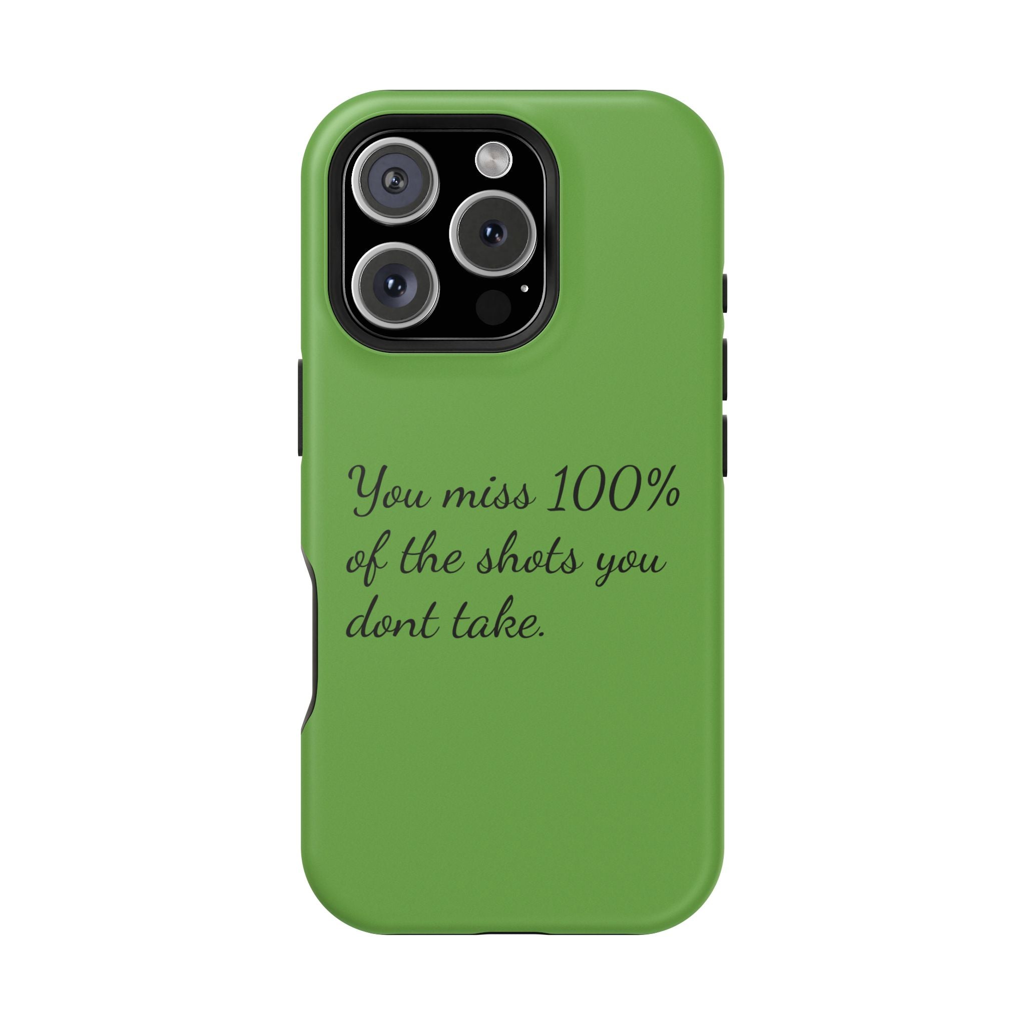 You miss 100% of the shots you don't take Impact-Resistant Cases